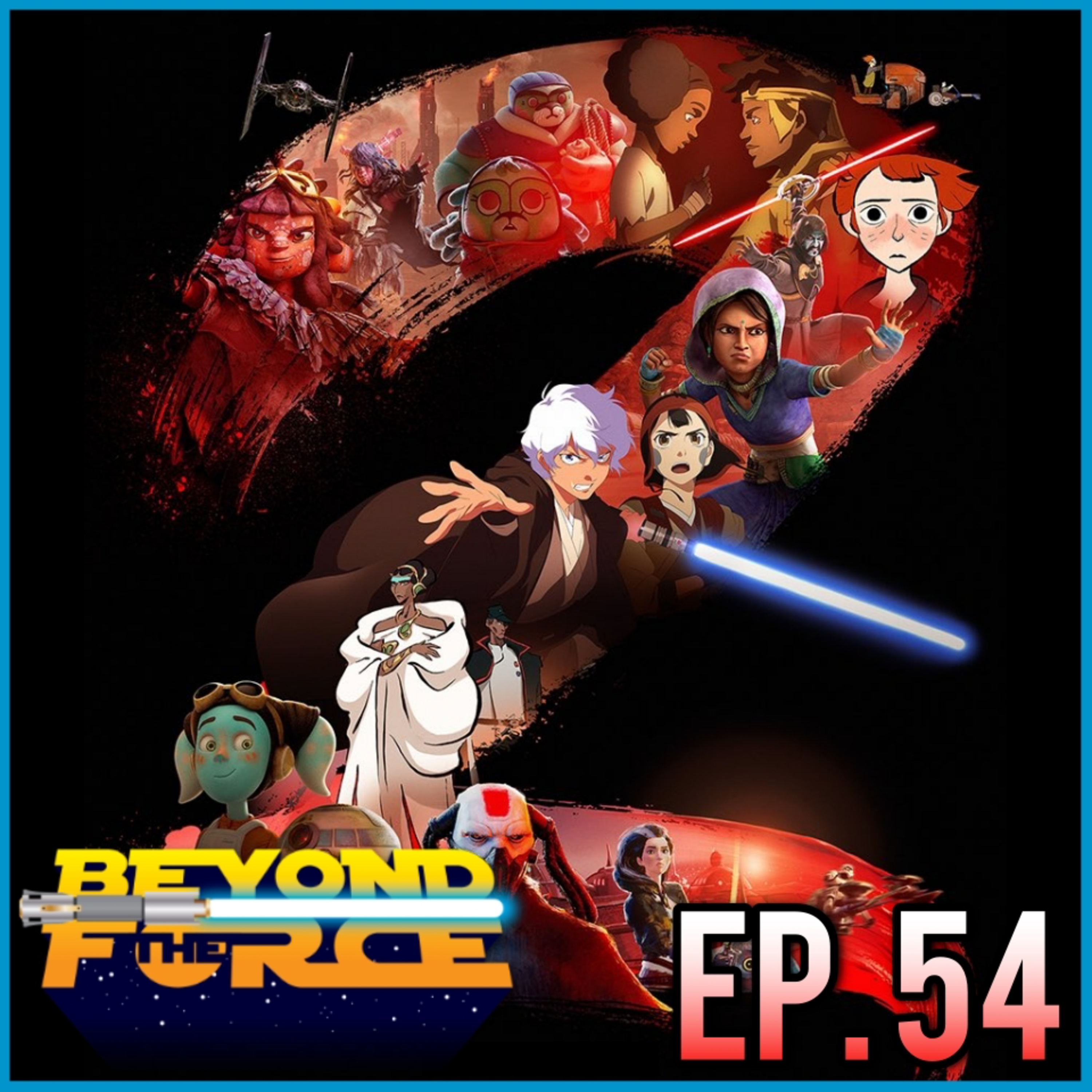Star Wars: Visions (2021) Se. 2 | Beyond the Force Ep. 54 episode artwork