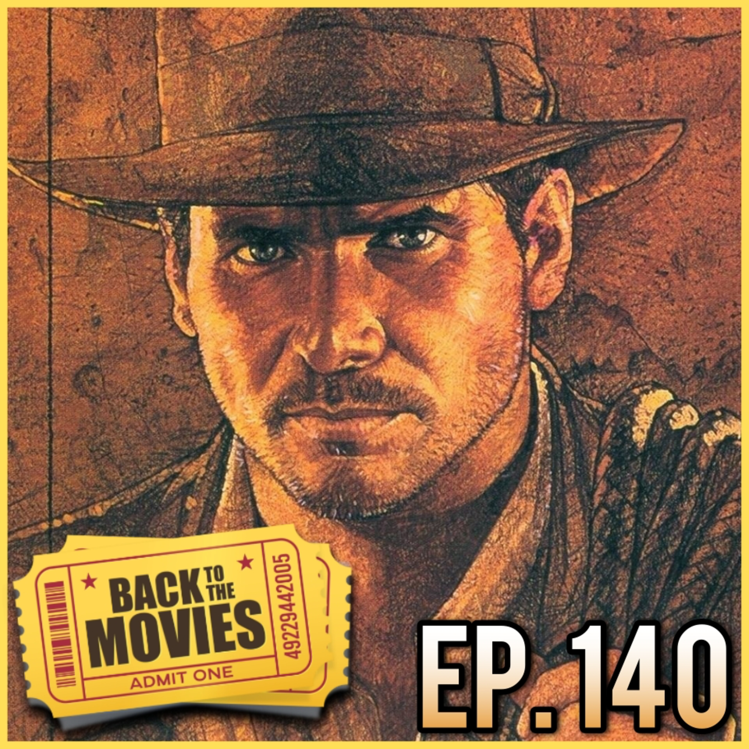 Raiders of the Lost Ark (1981) | Back to the Movies! Ep. 140 episode artwork
