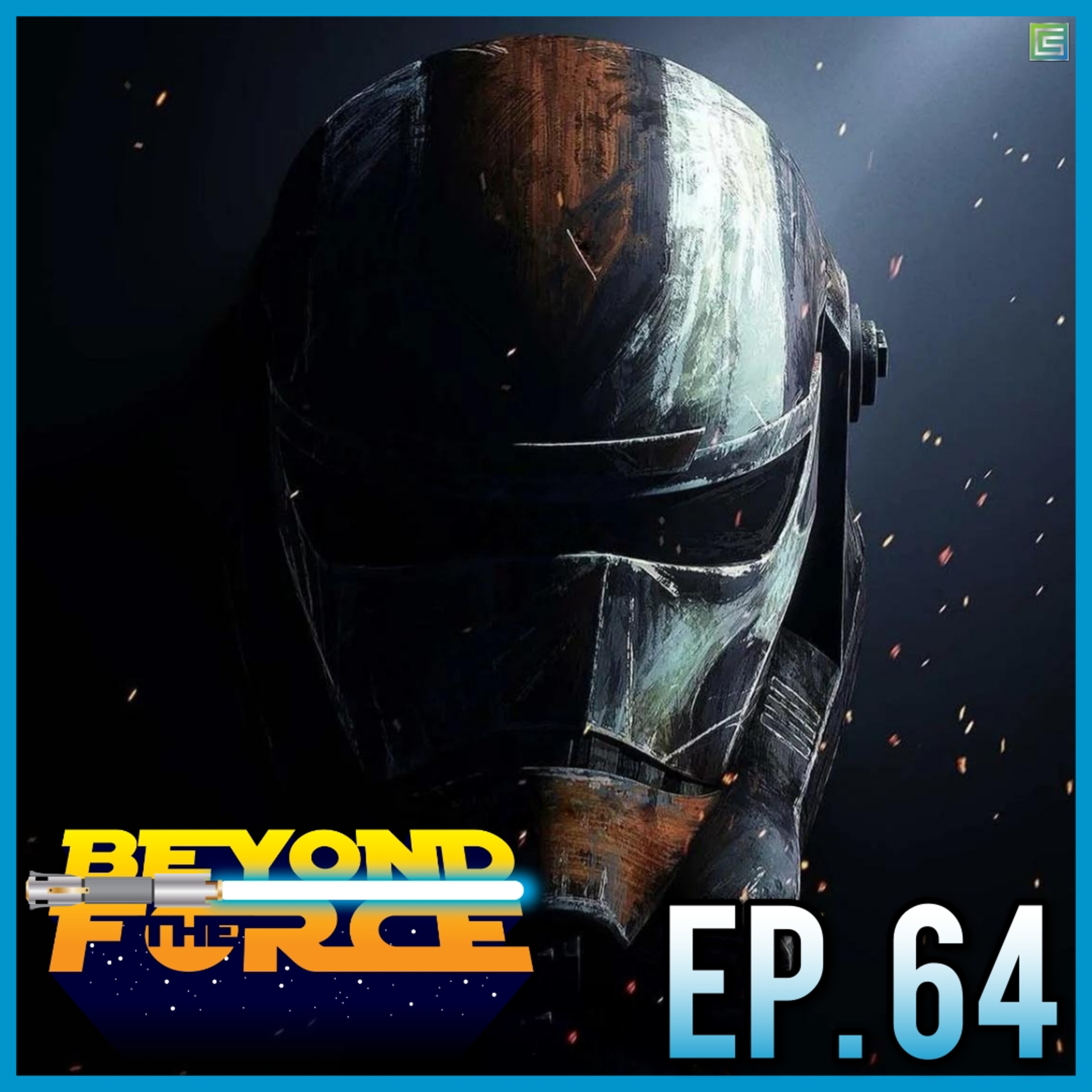 Star Wars: The Bad Batch (2021) Se. 03 Premiere Review! | Beyond the Force Ep. 64 episode artwork