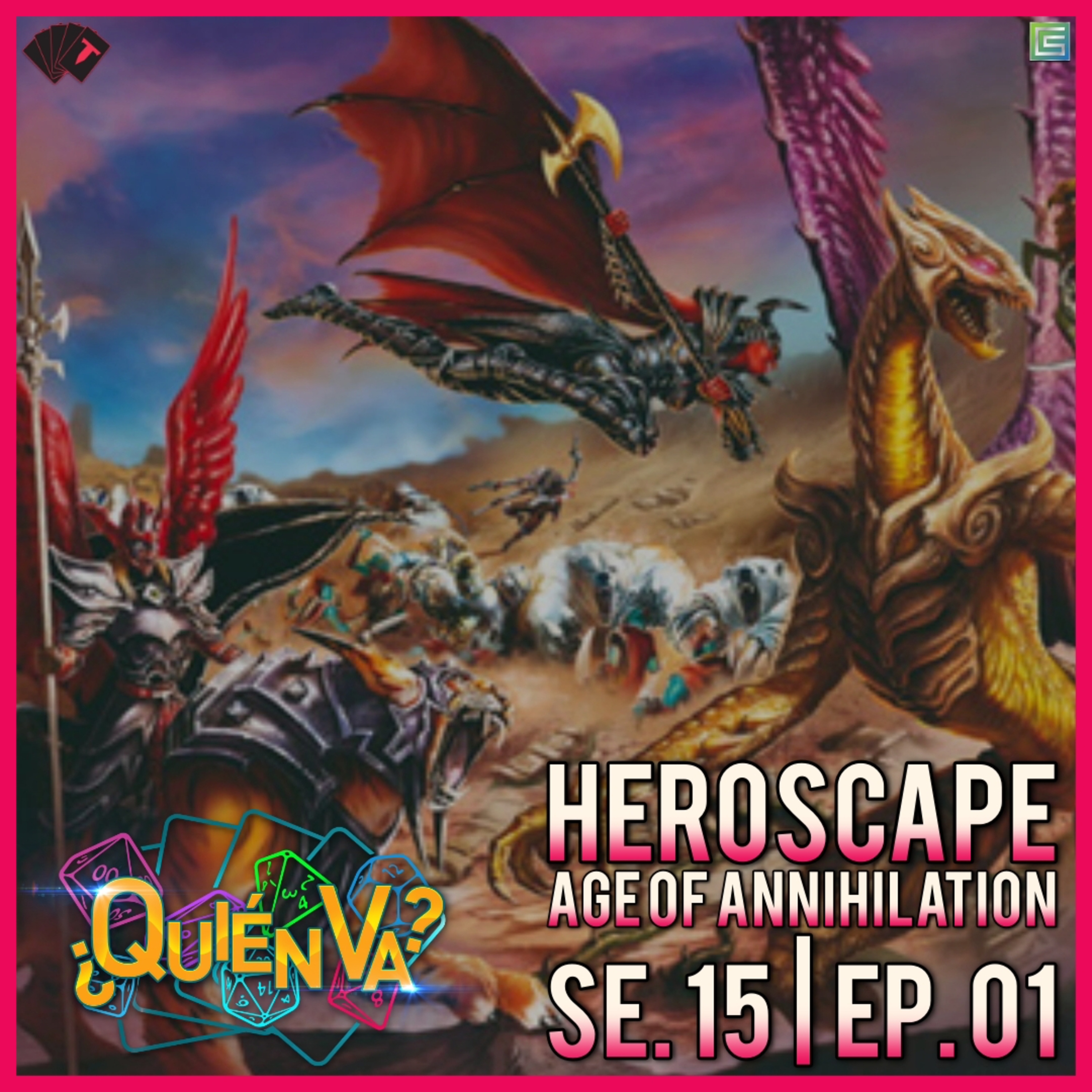 Heroscape: Age of Annihilation | ¿Quién Va? Se. 15 Ep. 01 episode artwork