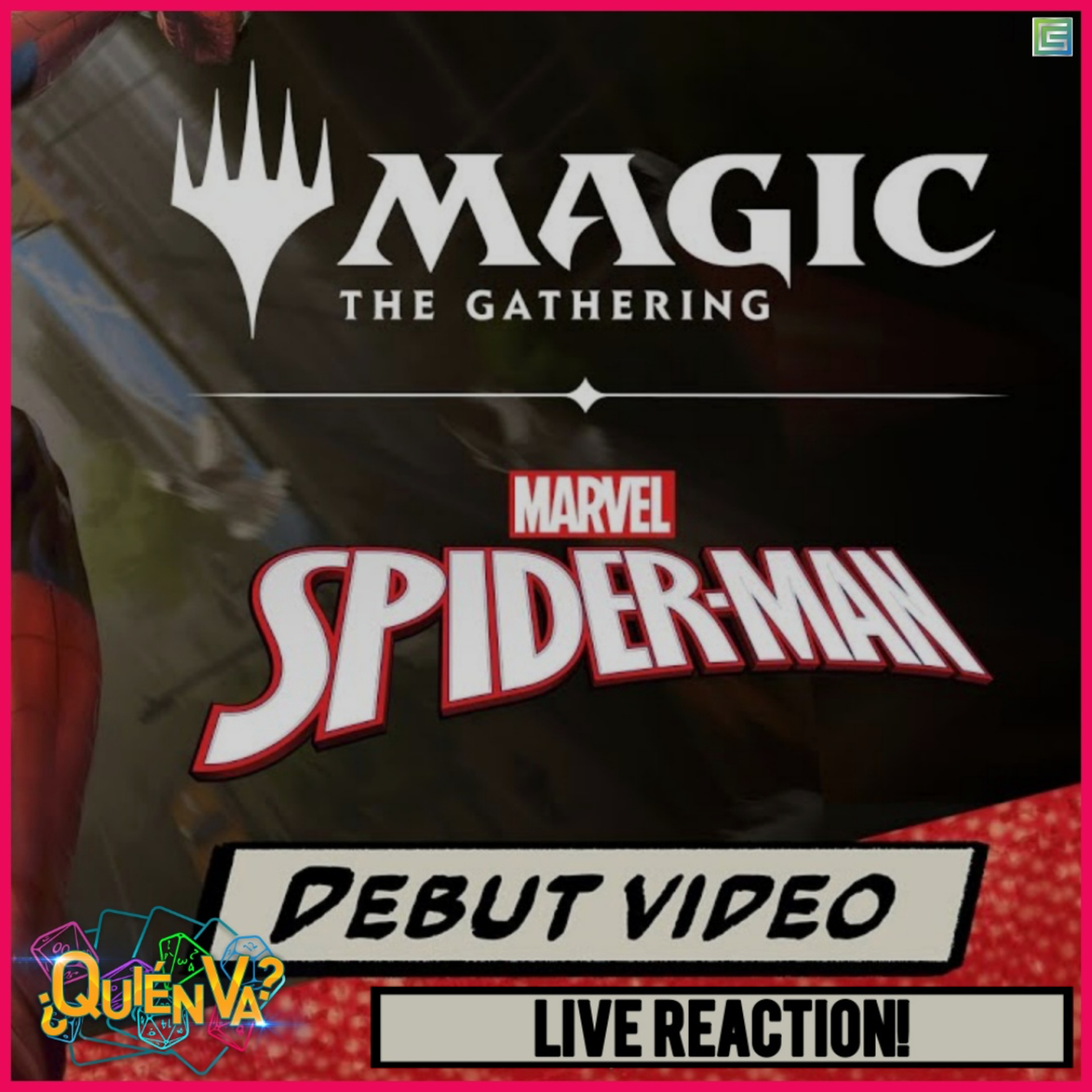 A Not-So-Friendly-Neighborhood Debut Live Reaction! | ¿Quién Va? episode artwork