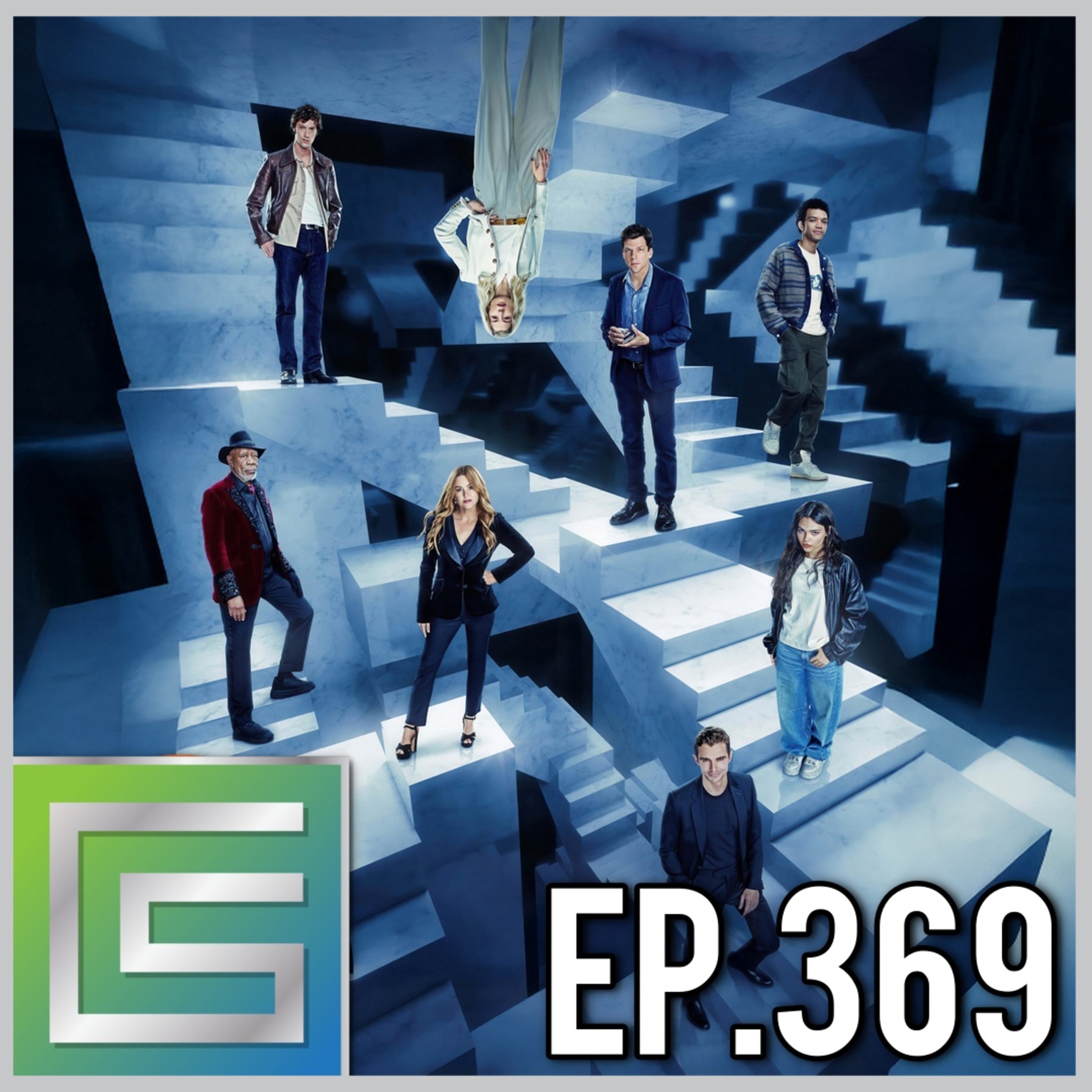 Now You See Me: Now You Don't (2025) Review! | Ep. 369 episode artwork