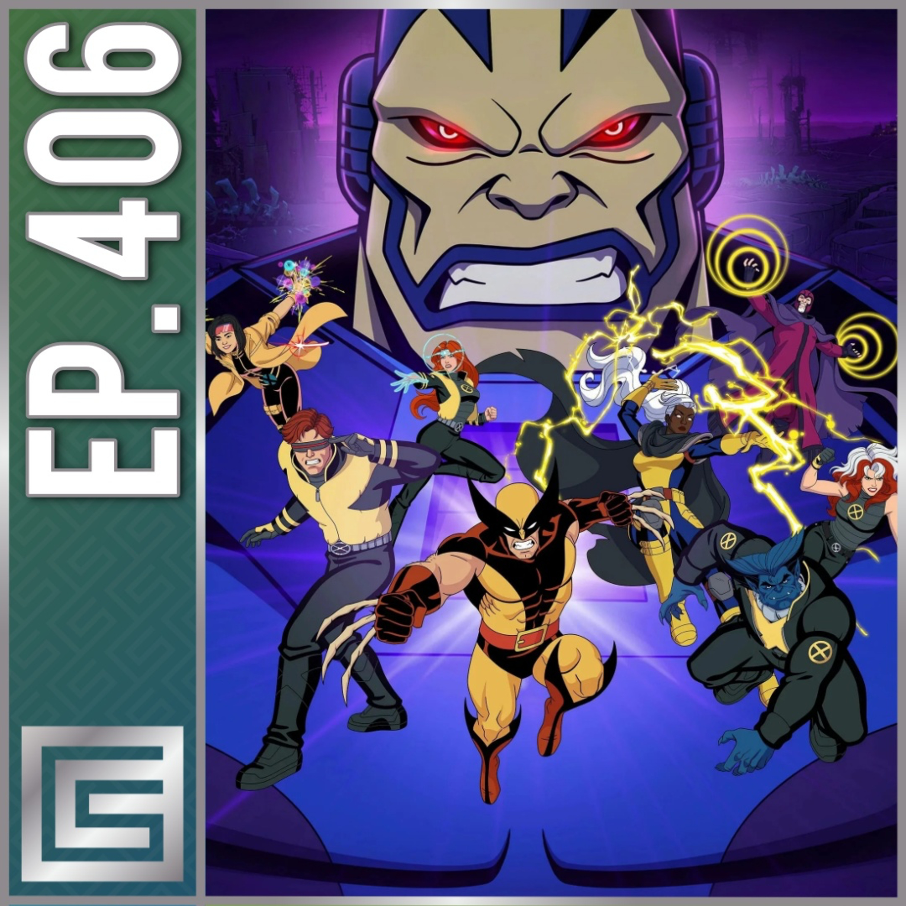 X-Men '97 (2024) Season 2 Premiere Review! | Ep. 406 episode artwork