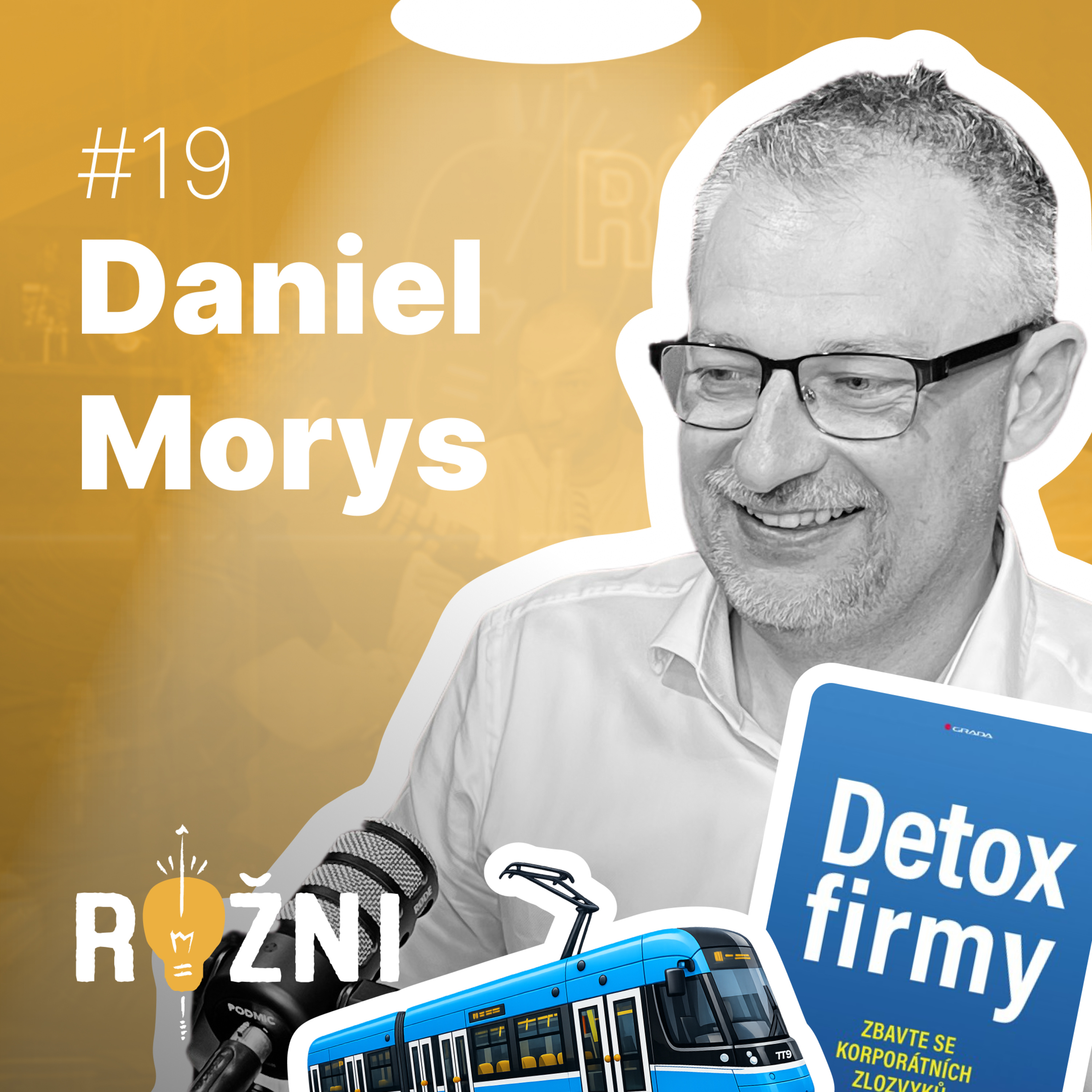 #19 Daniel Morys o řízení nejlepšího dopravního podniku ve střední Evropě