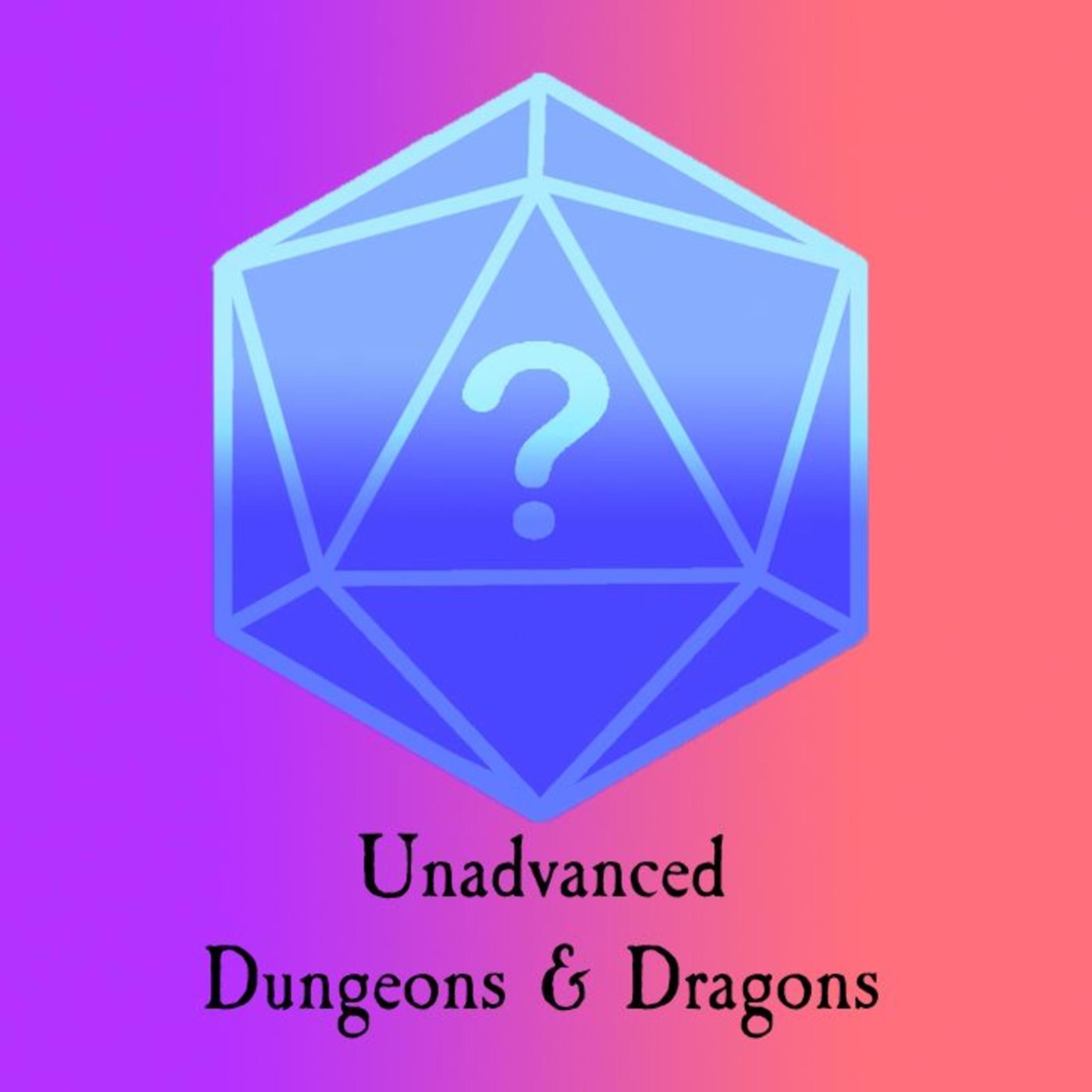 Unadvanced D&D Prologue Part 1