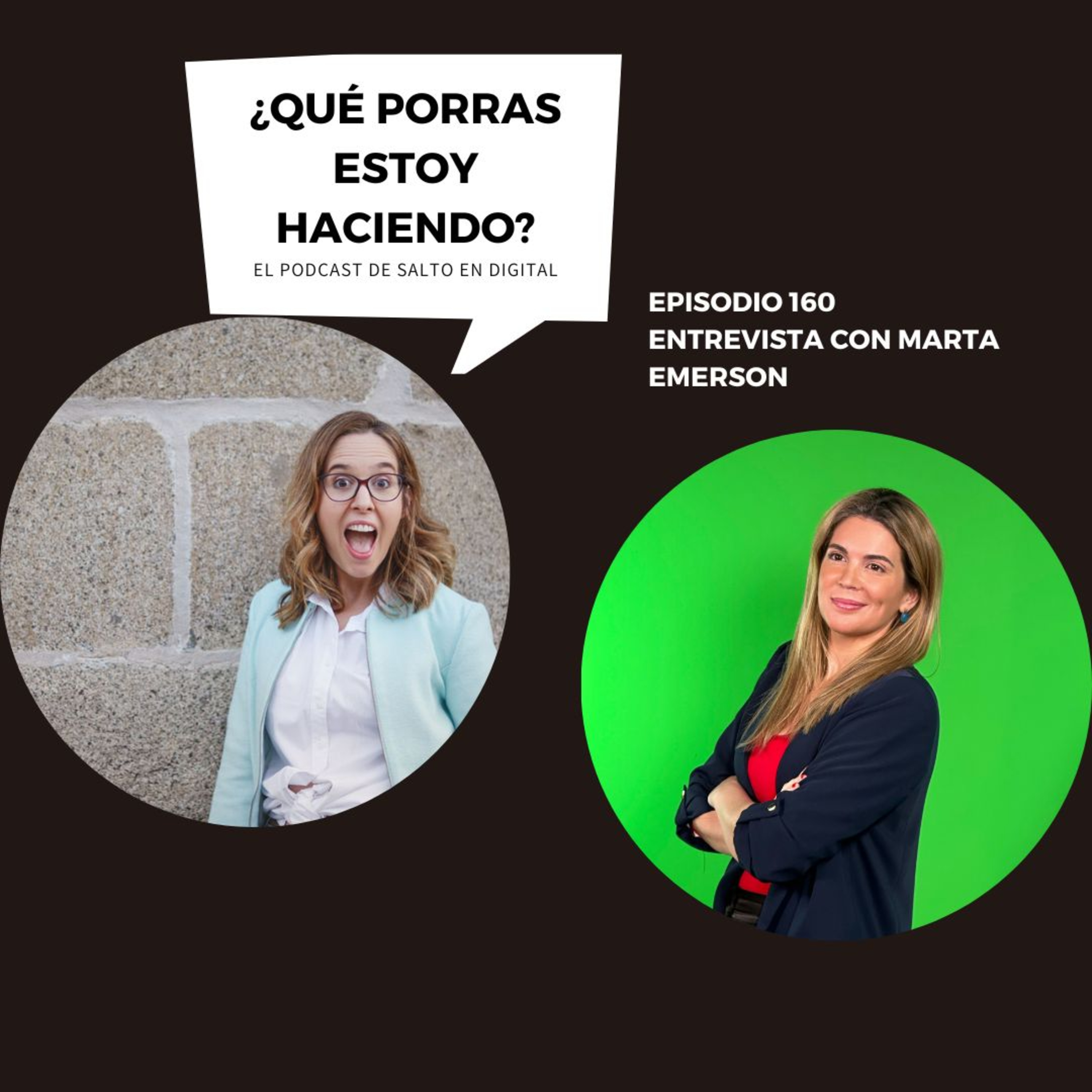 ¿Qué porras estoy haciendo? - El podcast de Salto en Digital