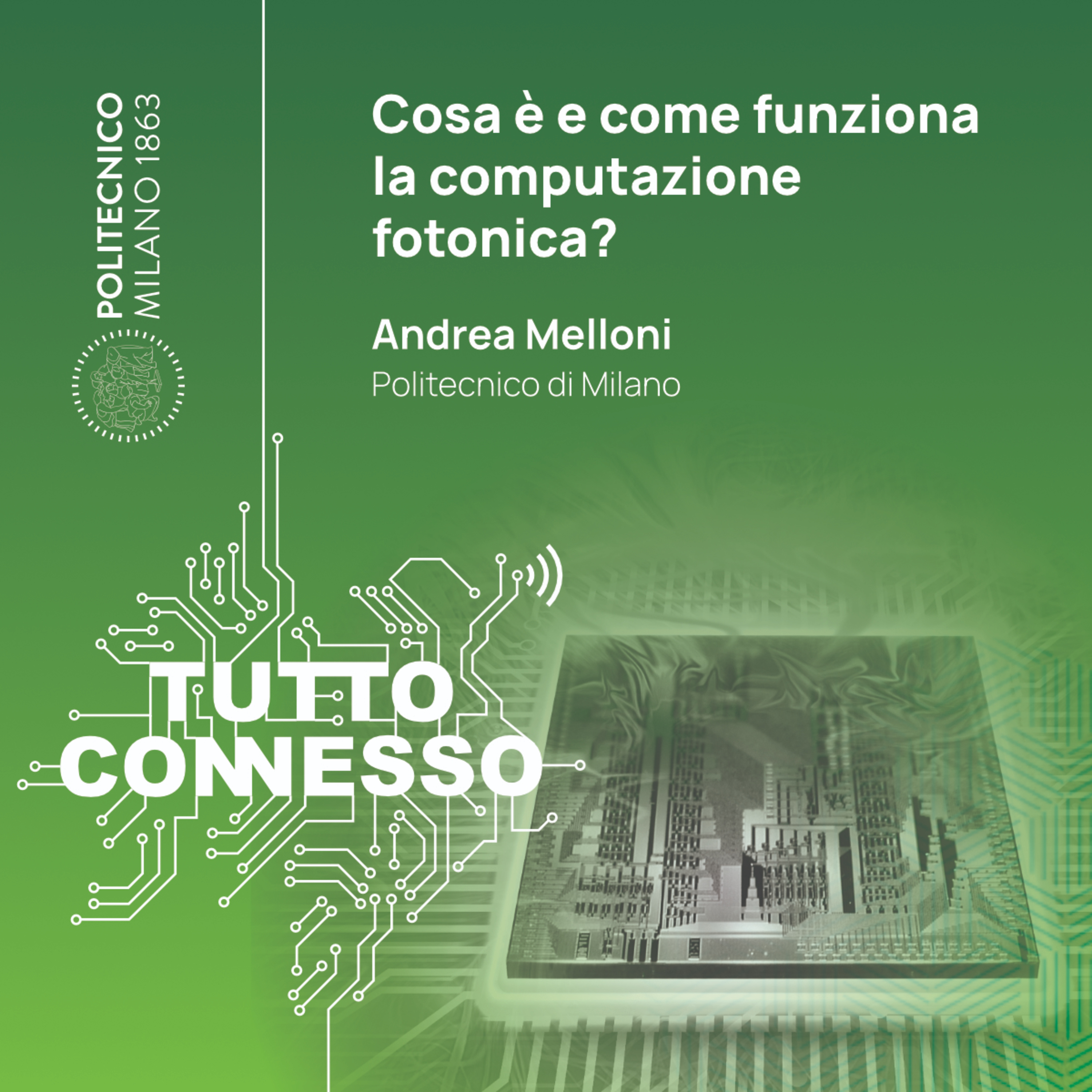 Cosa è e come funziona la computazione fotonica? Con Andrea Melloni