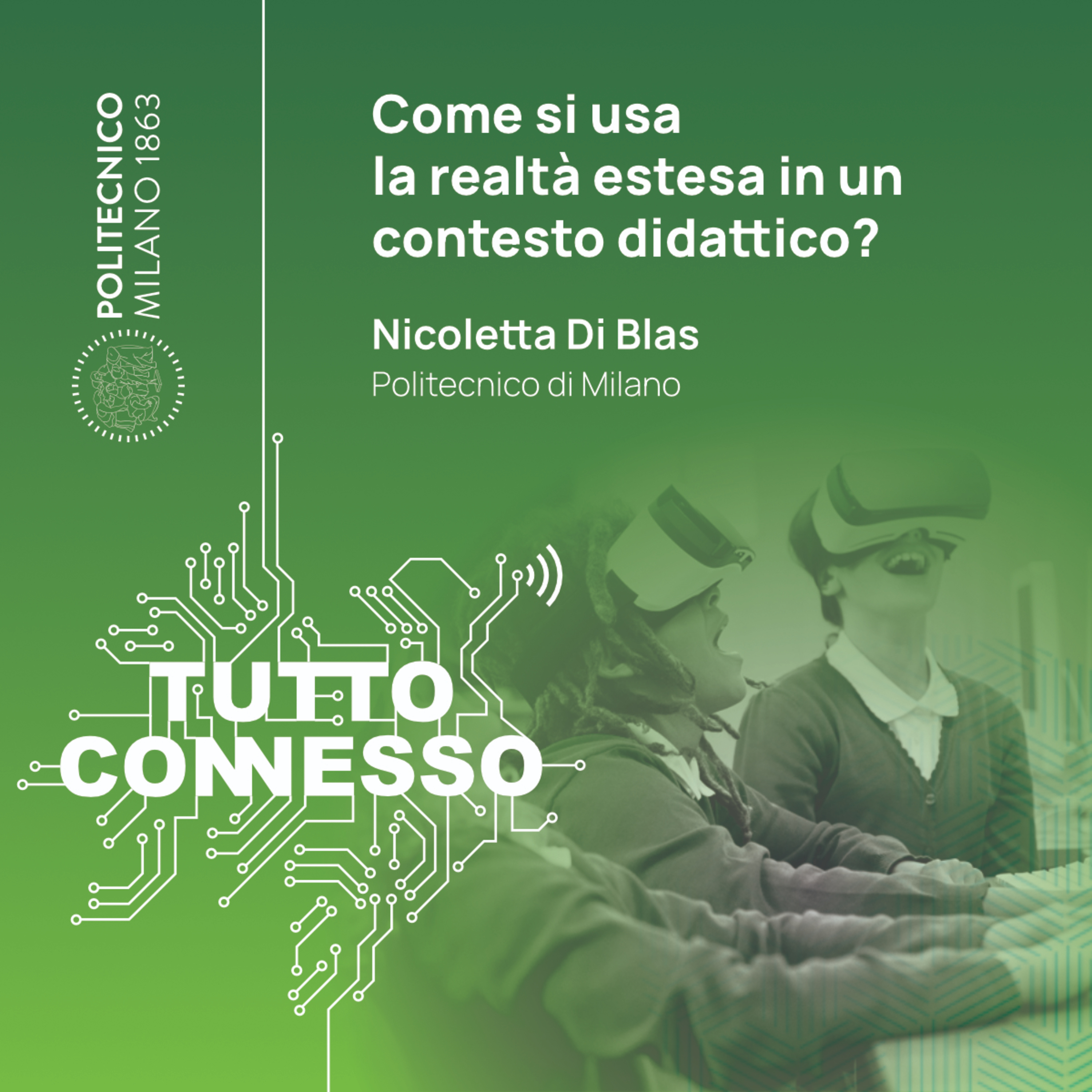 Come si usa la realtà estesa in un contesto didattico? Con Nicoletta Di Blas