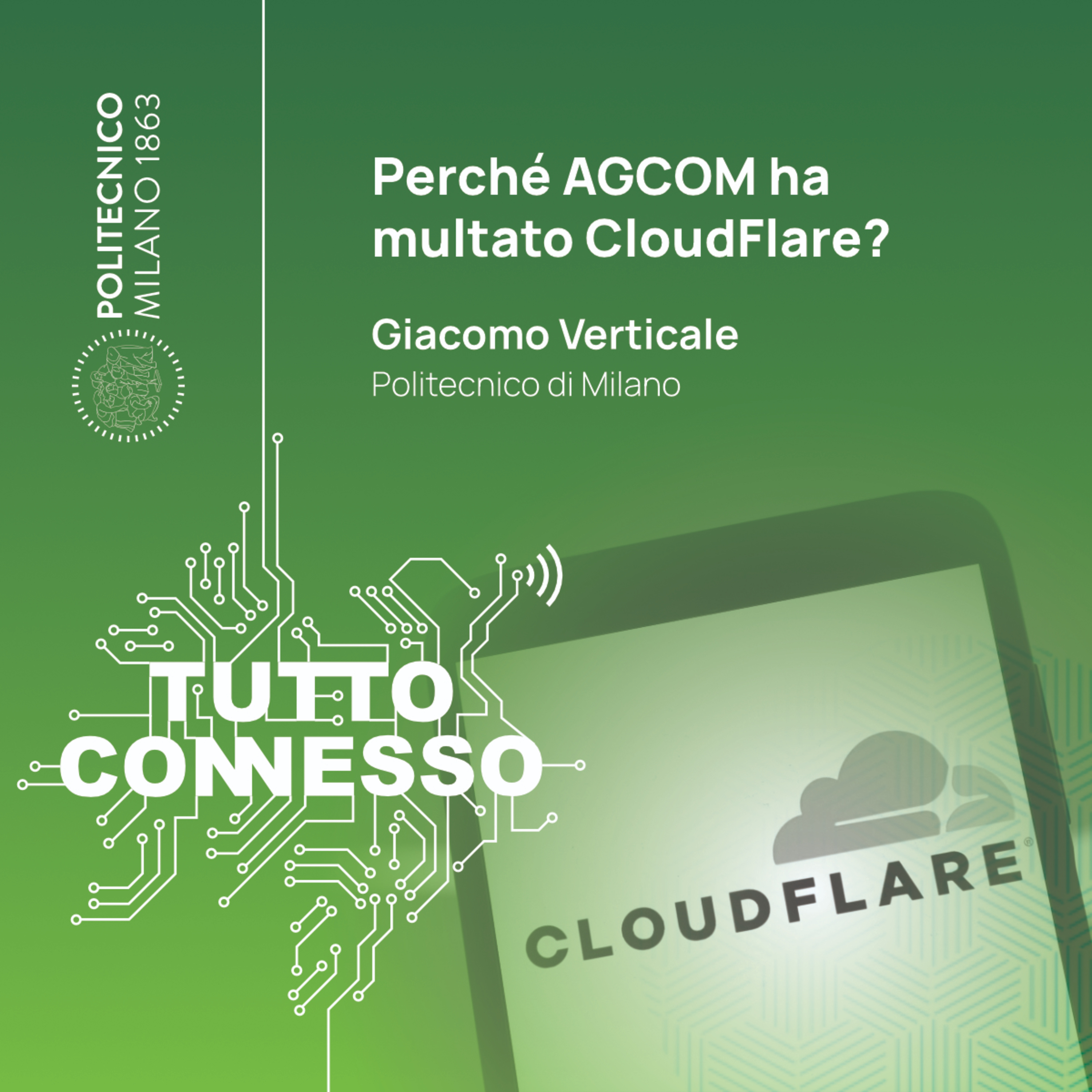 Perché AGCOM ha fatto causa a CloudFlare? Con Giacomo Verticale