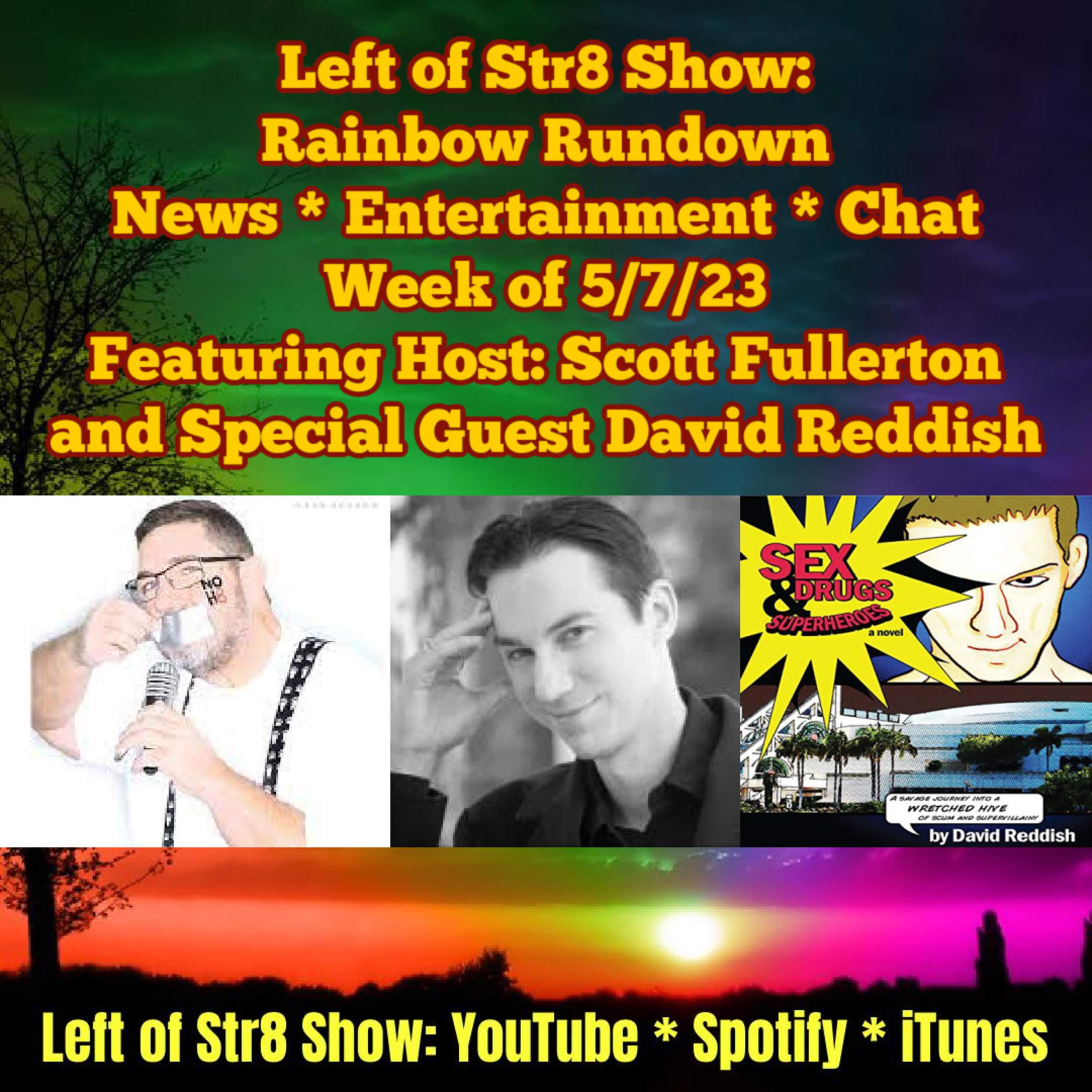 Left of Str8 Show: Rainbow Rundown Week of May 15, 2023 Special Guest Co-Host David Reddish episode artwork