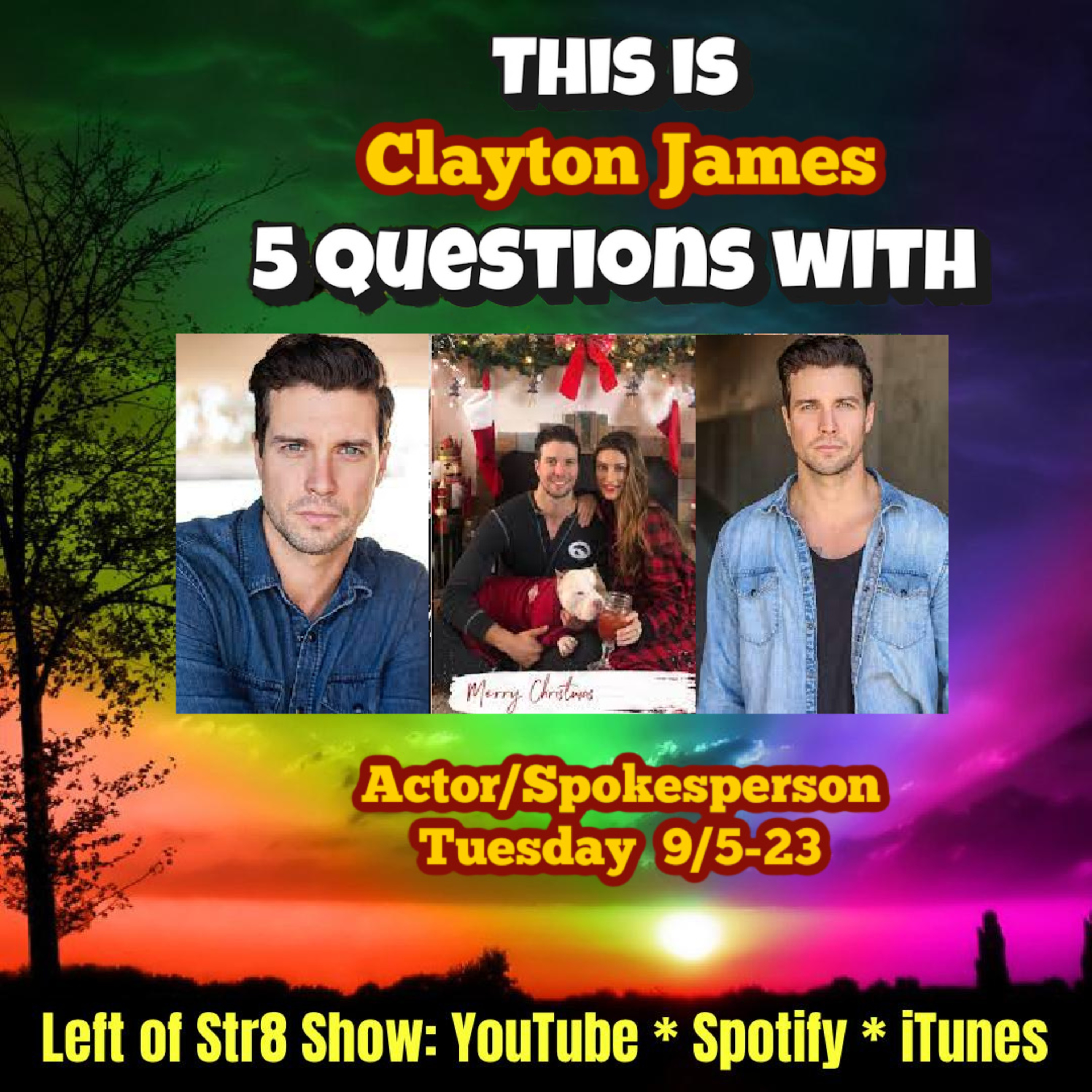 Left of Str8 Show: BONUS "5 Questions With..." Actor Clayton James episode artwork