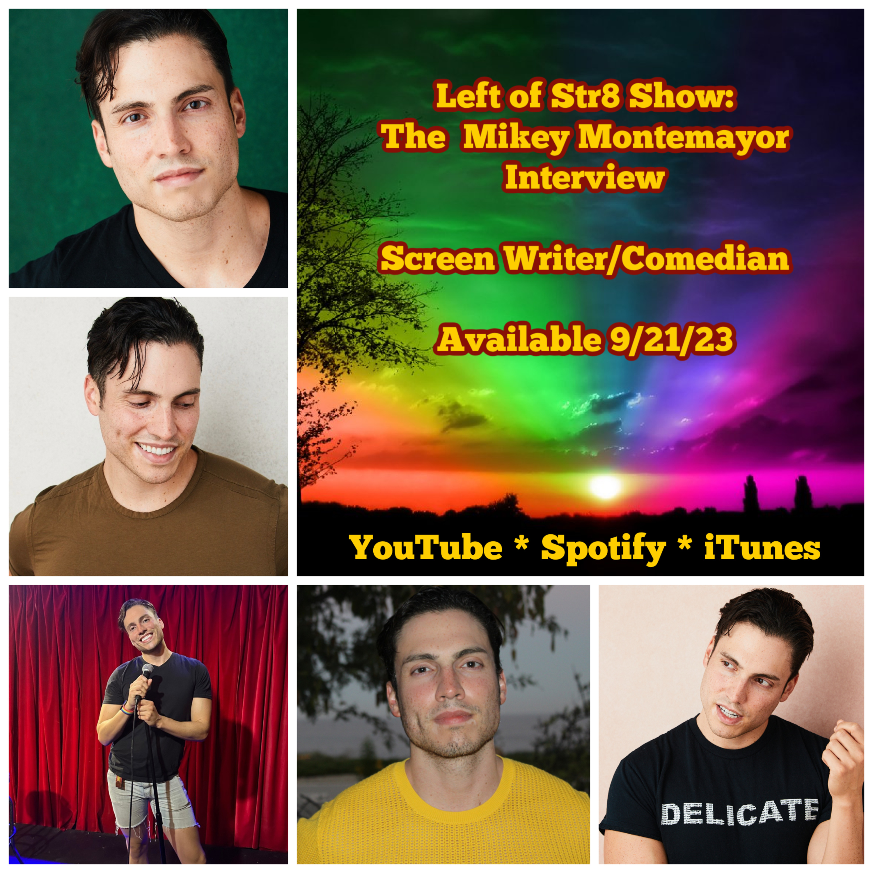 Left of Str8 Show: The Mikey Montemayor Interview Screen Writer and Comedian episode artwork