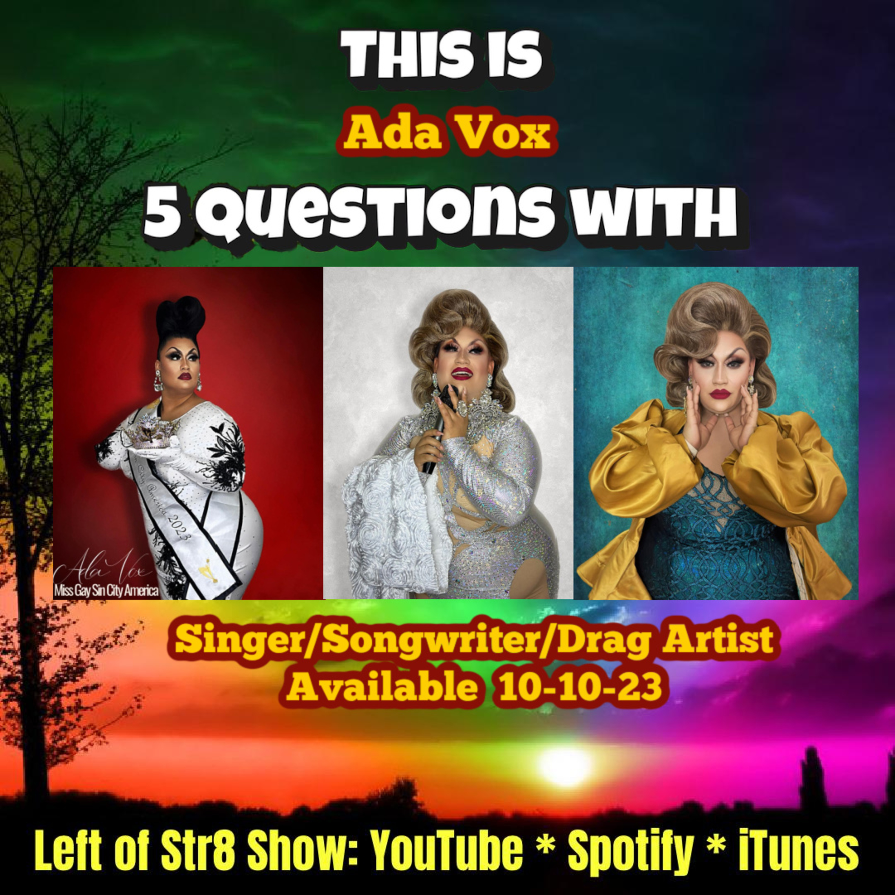 Left of Str8 Show: "5 Questions With..." Director Author Sam Irvin and Singer Drag Artist Ada Vox episode artwork