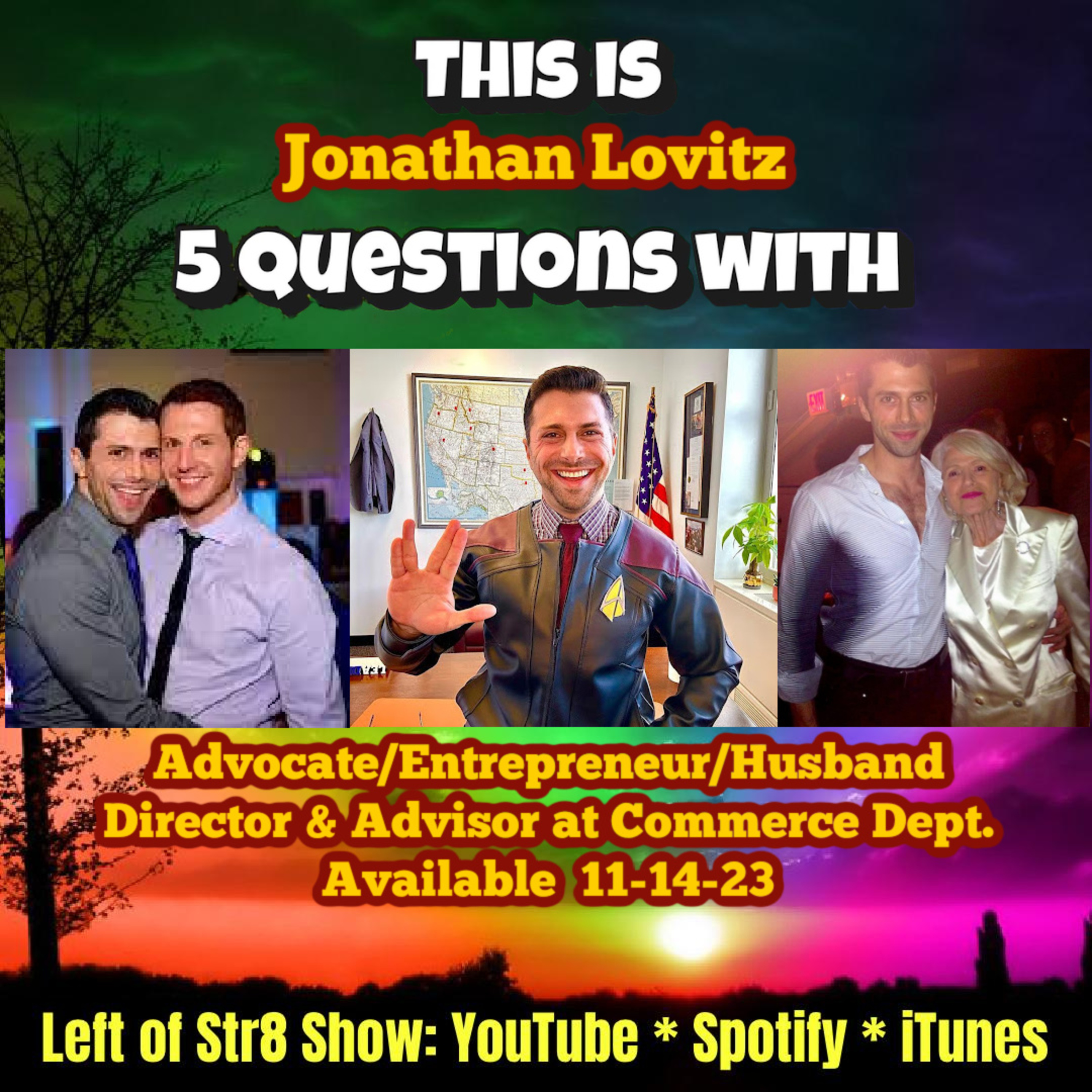 "5 Questions With..." Jason Caceres Actor and Model and Jonathan Lovitz Advocate and Entrepreneur episode artwork
