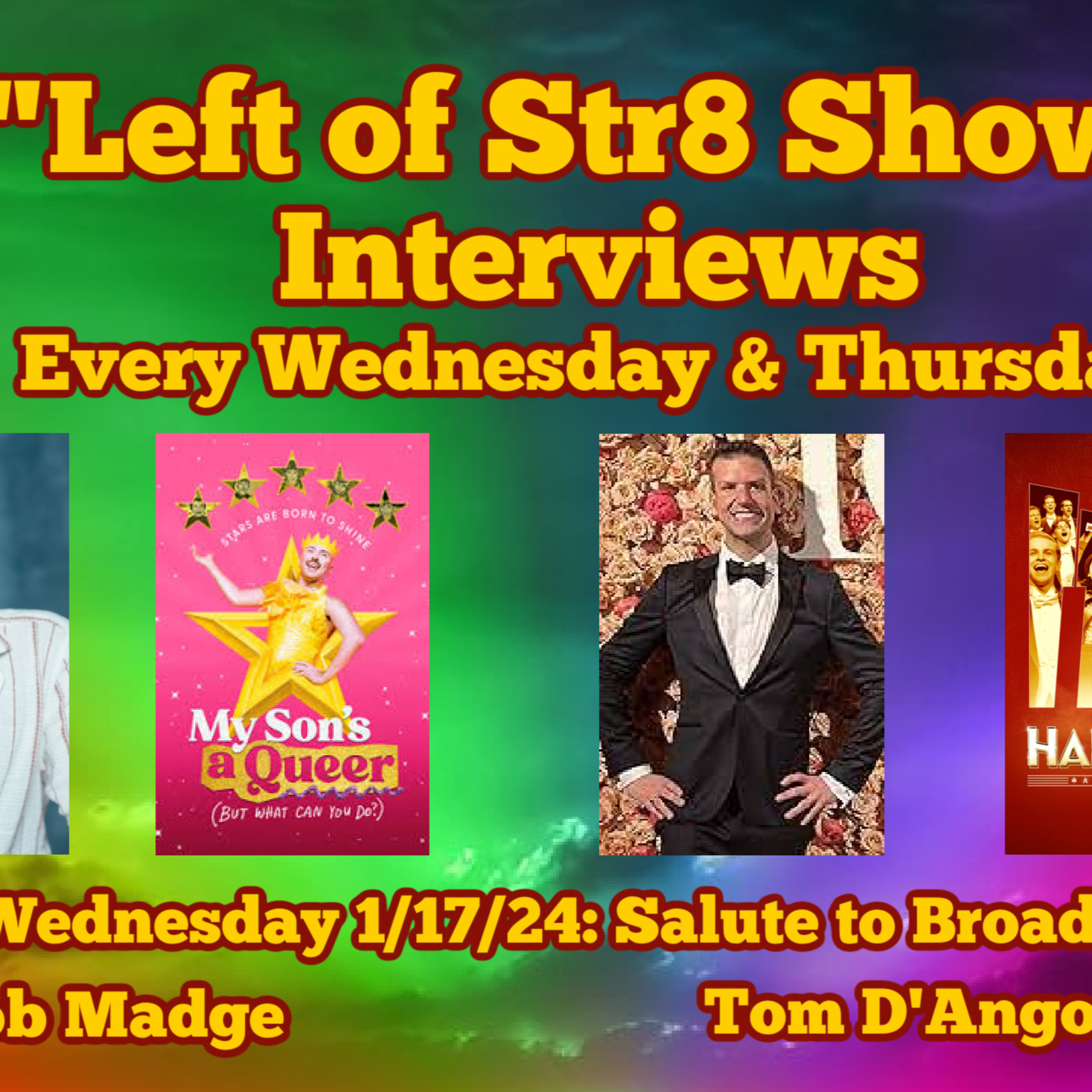 2023 Season 6 Left of Str8 Show Interviews Highlights and Season 7 Kickoff episode artwork