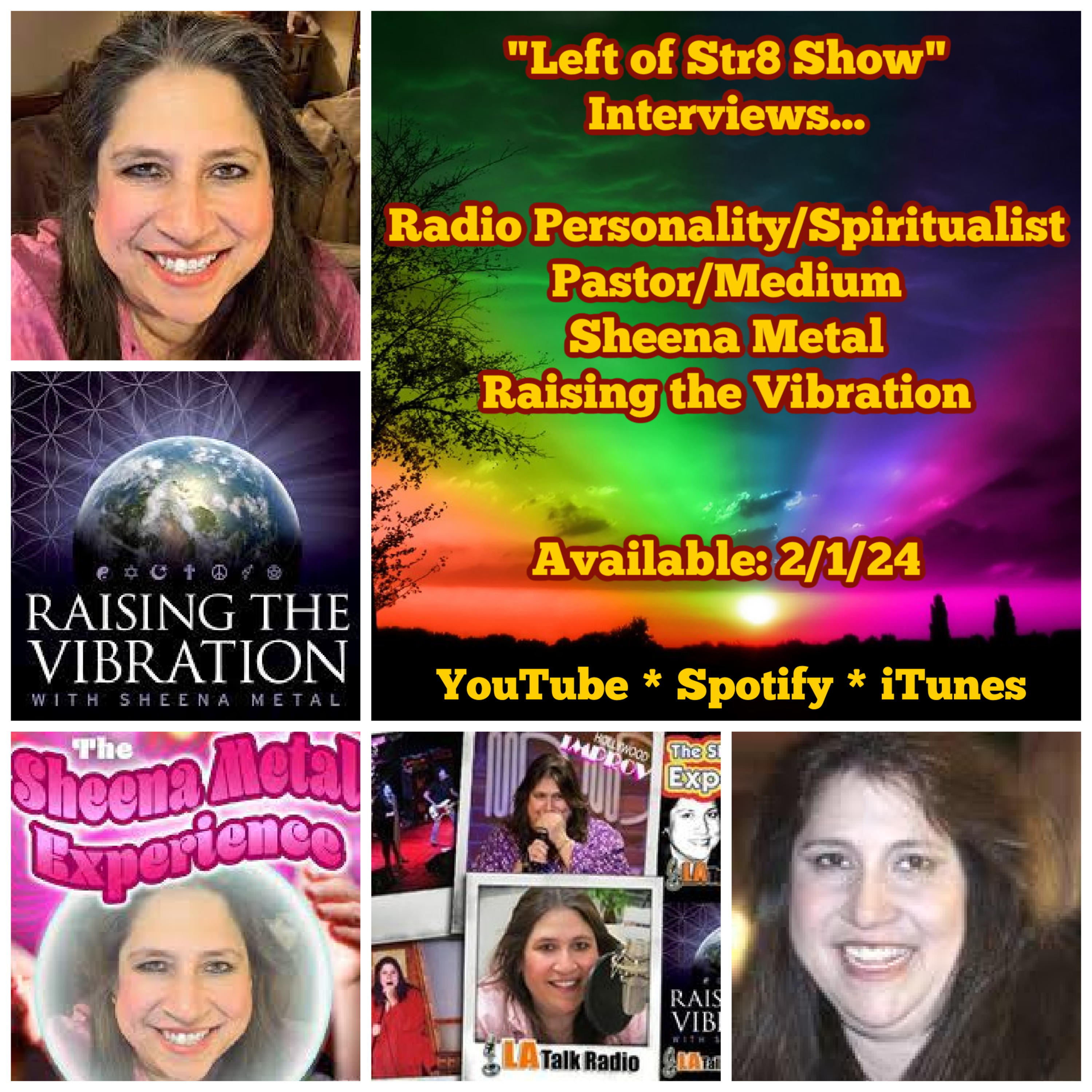 Sheena Metal a Fixture in Radio a Spiritualist and a Pastor, Sheena Shines Her Light on Left of Str8 Interviews episode artwork