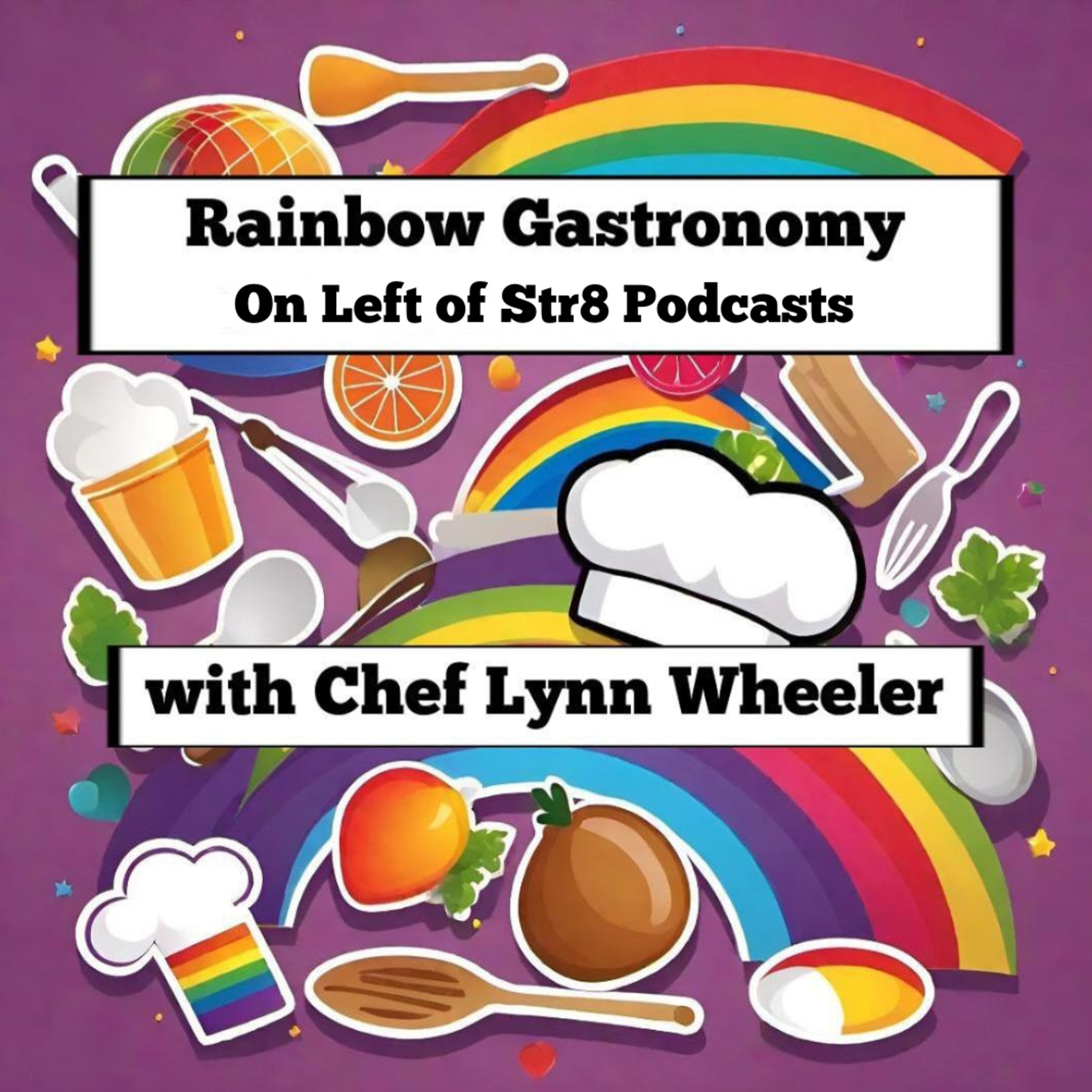 Savor 2024's Top Food Trends with Rainbow Gastronomy Podcast episode artwork