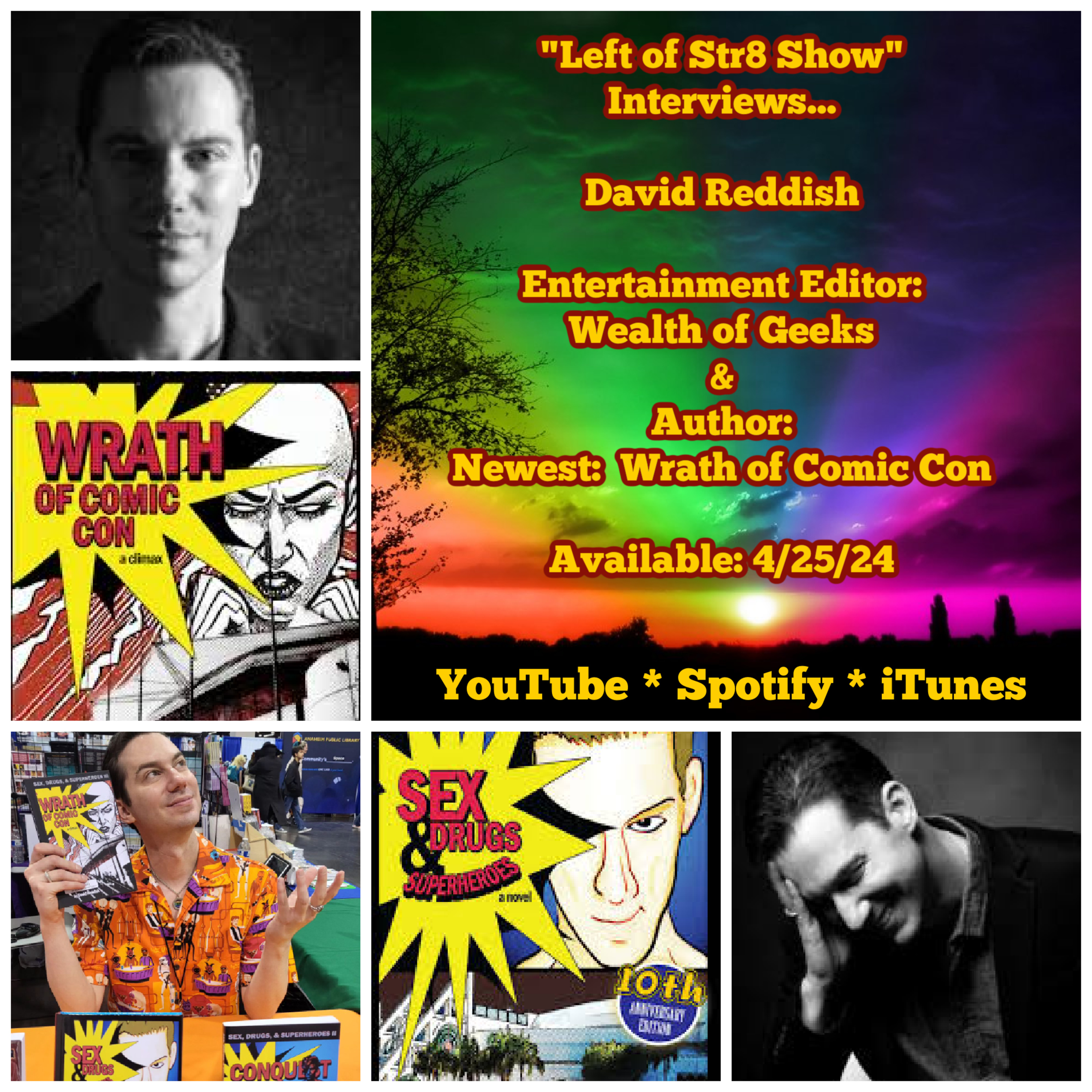 Exploring Fandom and Conventions with David Reddish, Author "Wrath of Comic Con" episode artwork
