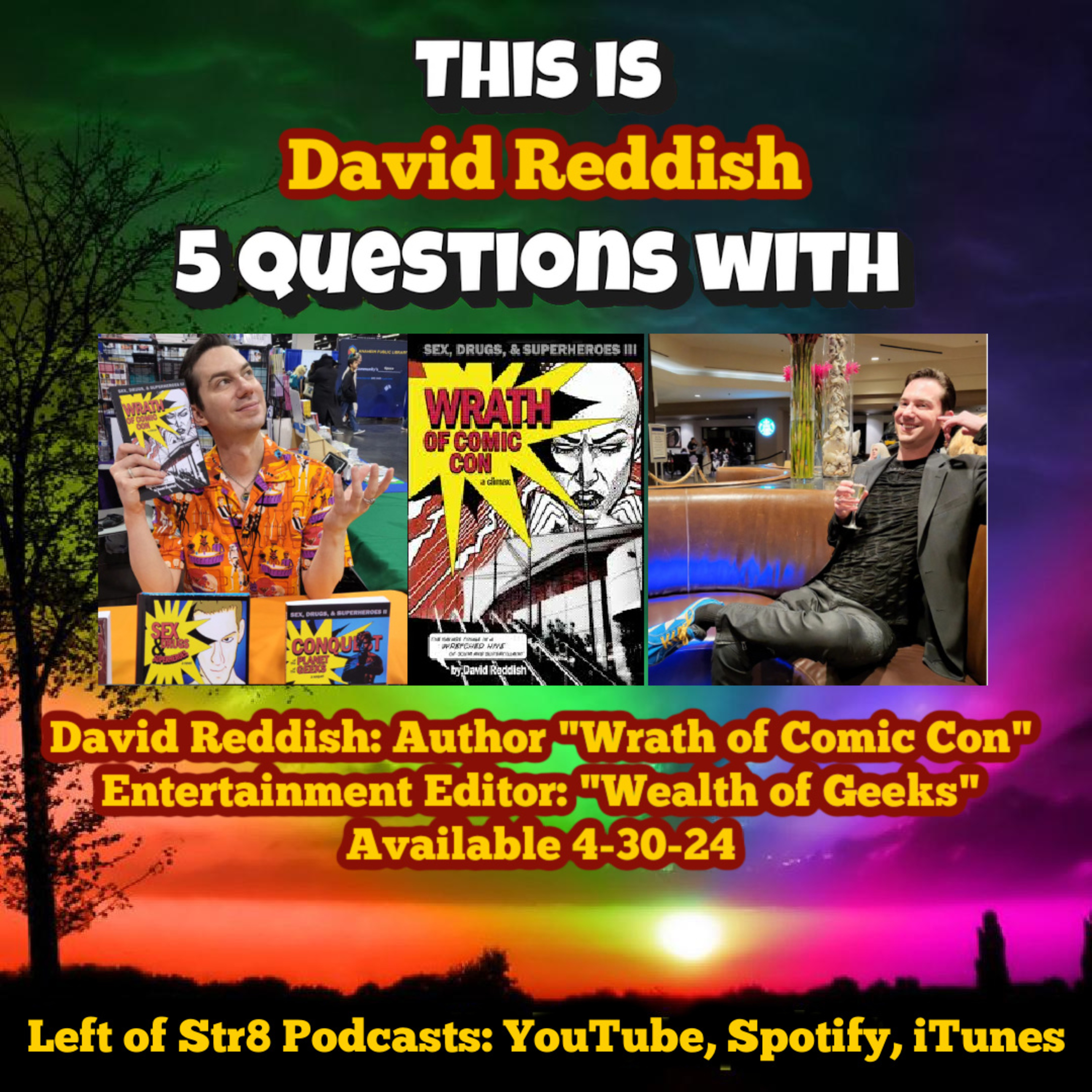 Geeking Out With Wealth of Geeks David Reddish on 5 Questions With episode artwork
