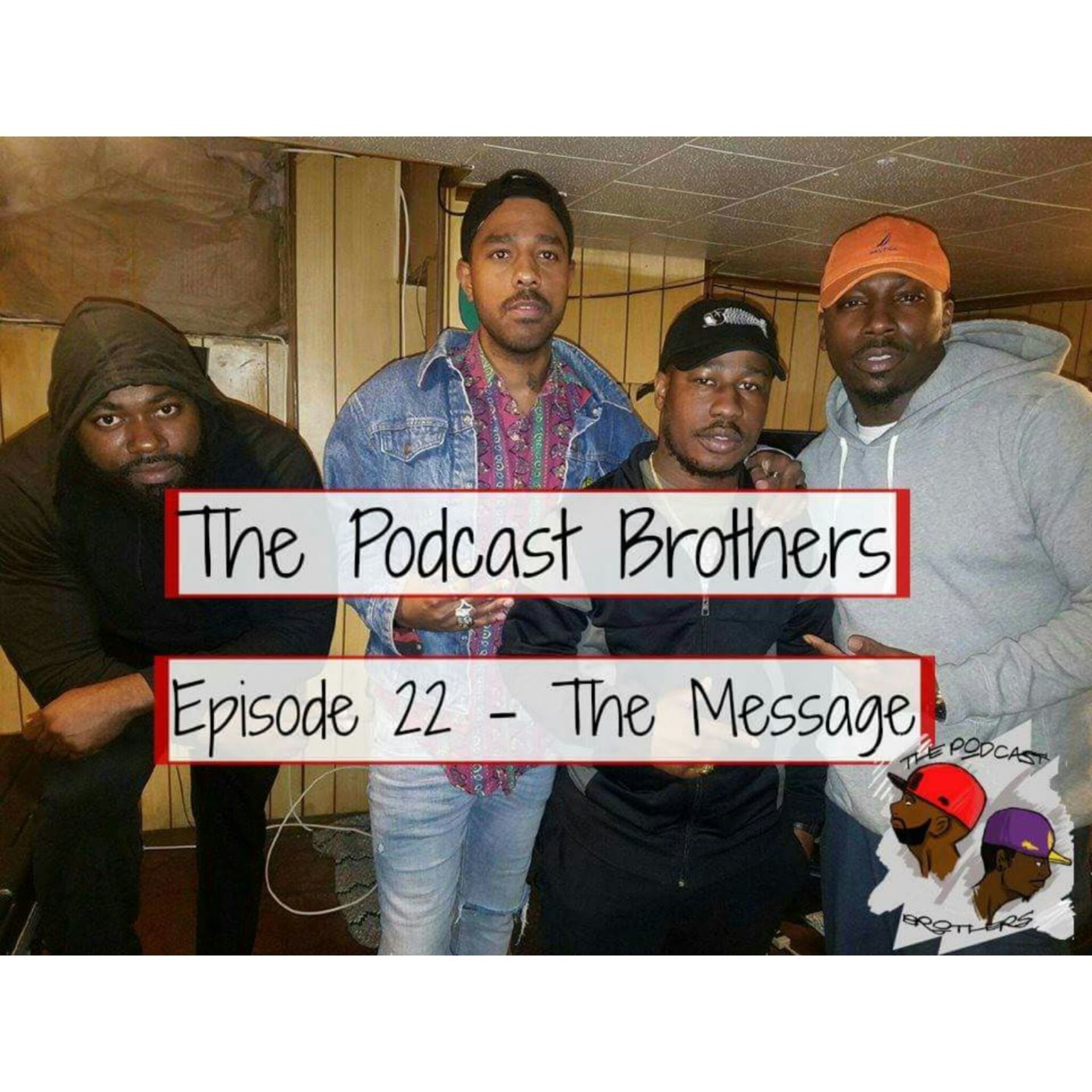 The Podcast Brothers