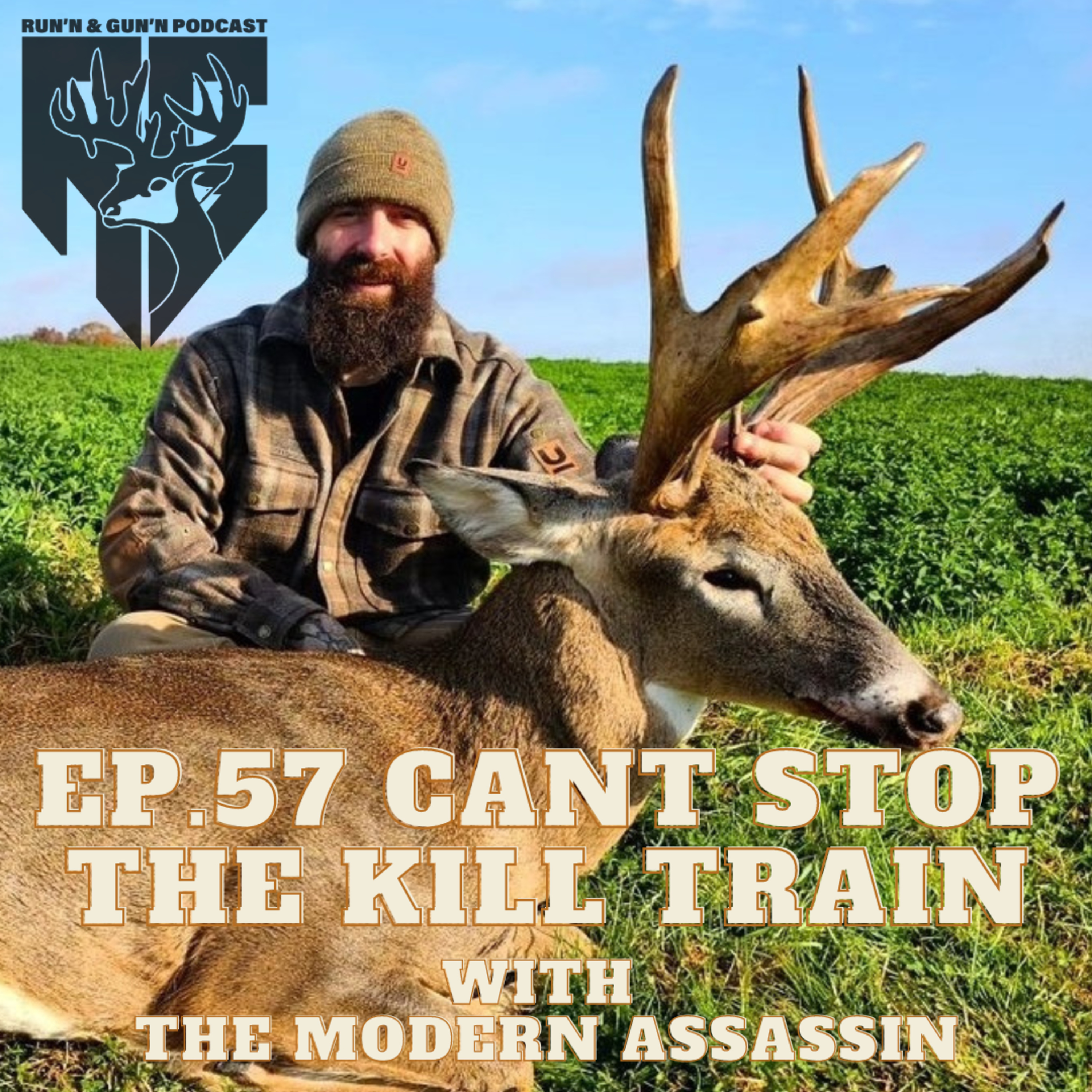 EP#57 Cant Stop the Kill Train with The Modern Assassin episode artwork
