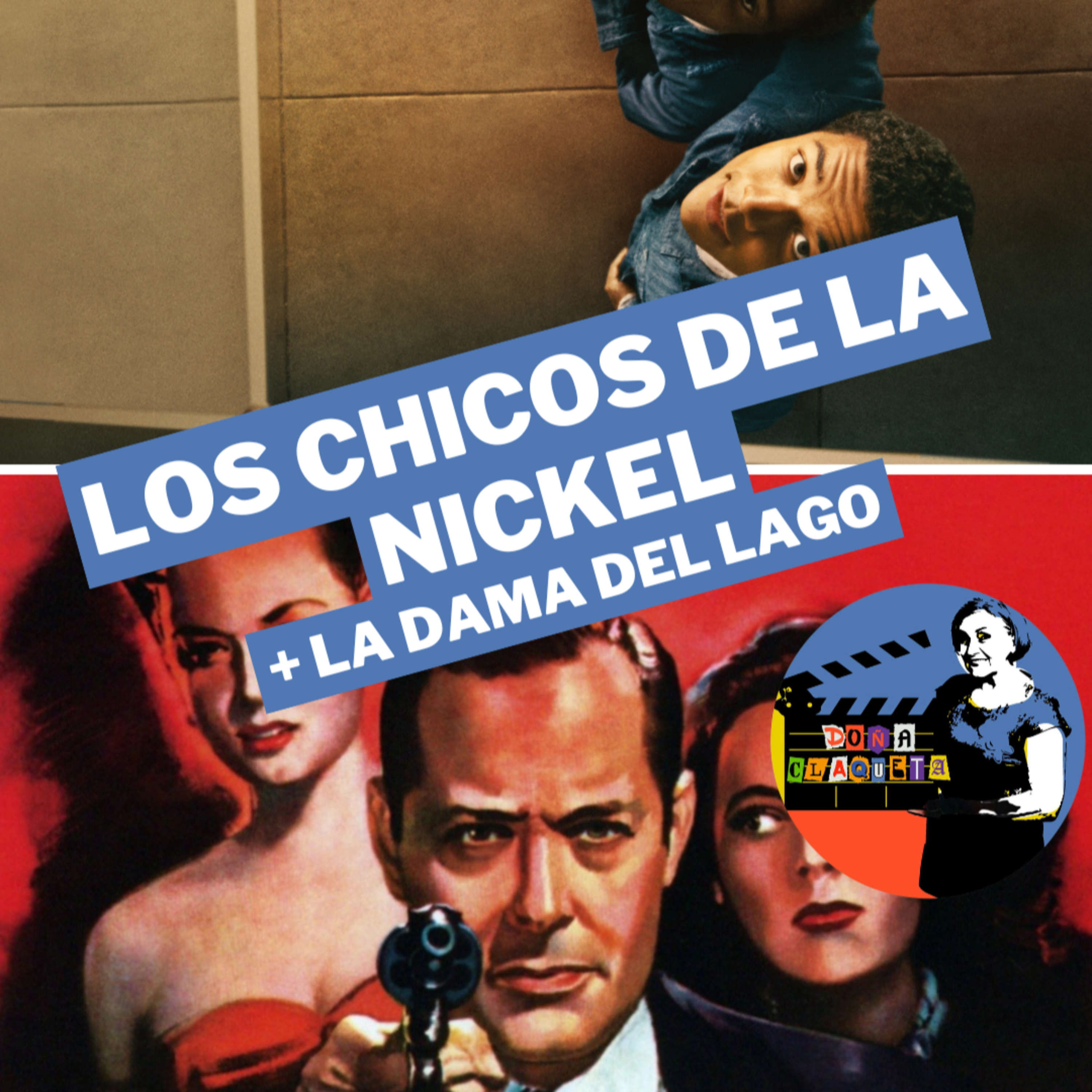 DC 02X12 | Los chicos de la Nickel + La dama del lago episode artwork