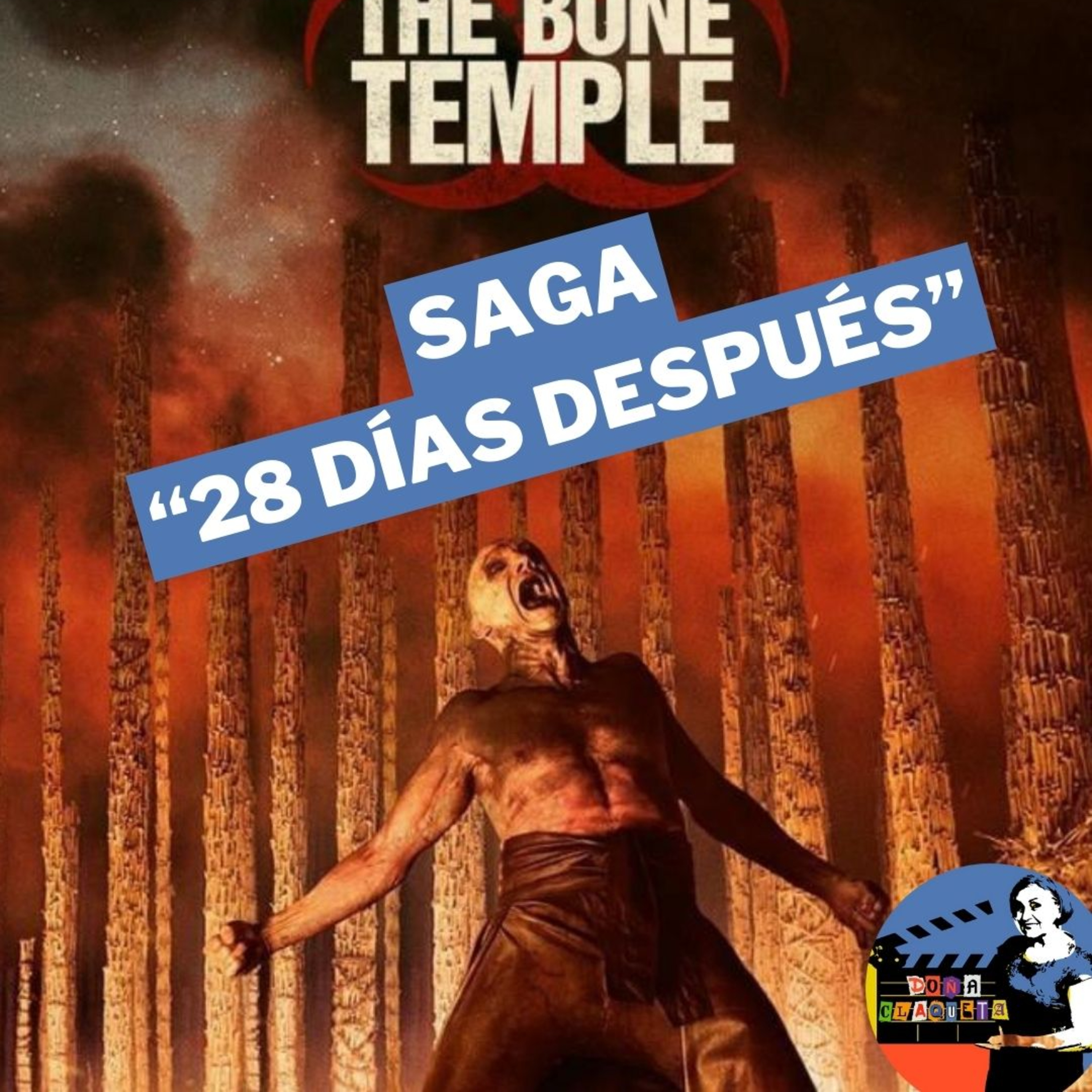 DC 03X06 | Especial saga "28 días después" episode artwork