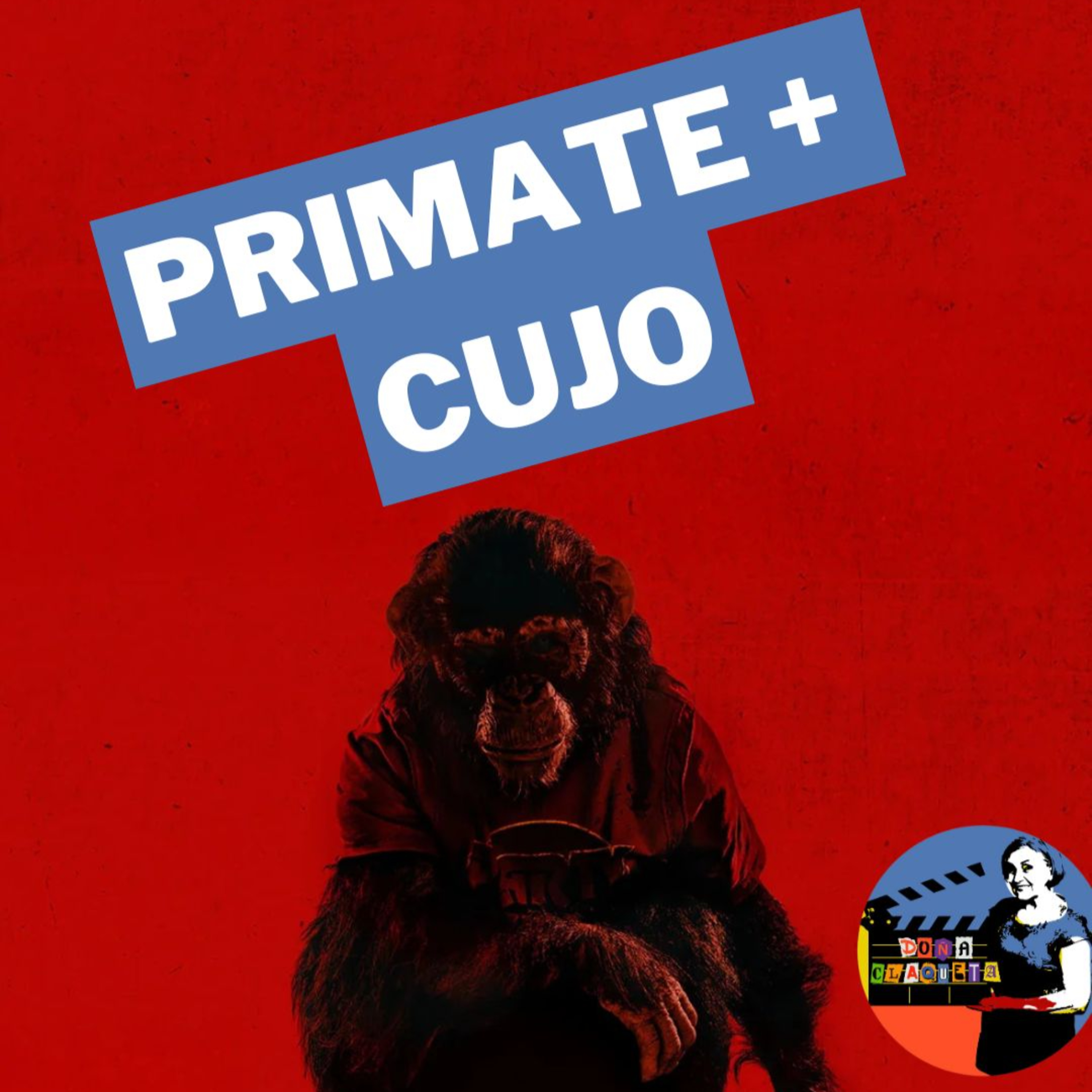 DC 03X08 | Primate + Cujo episode artwork