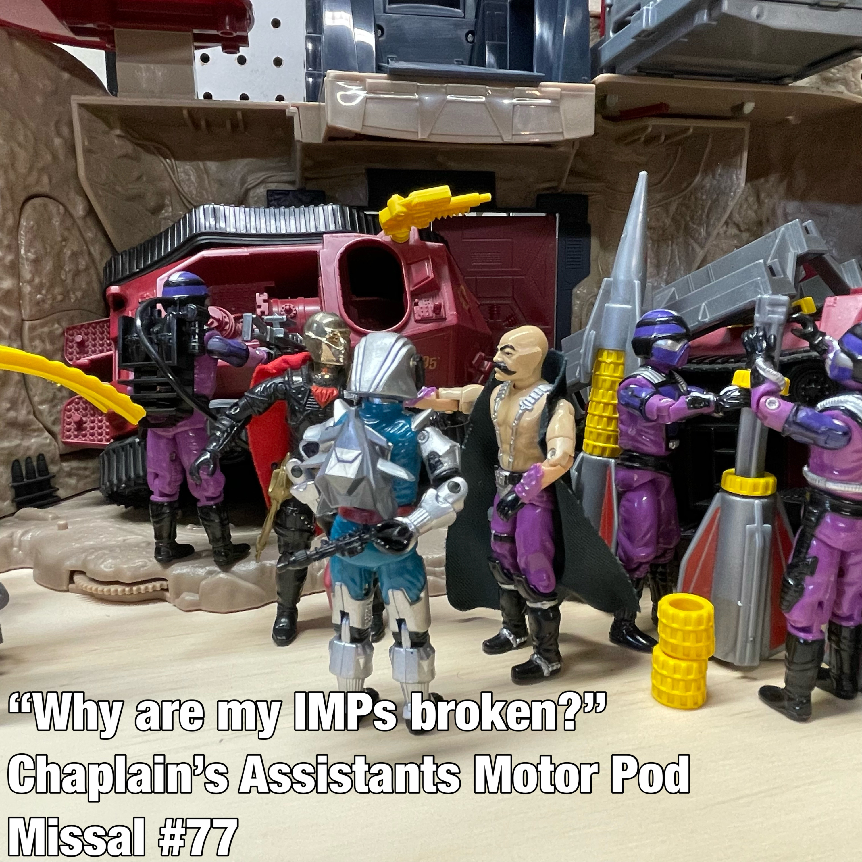 Chaplain\'s Assistants Motor Pod: A G.I. Joe Podcast