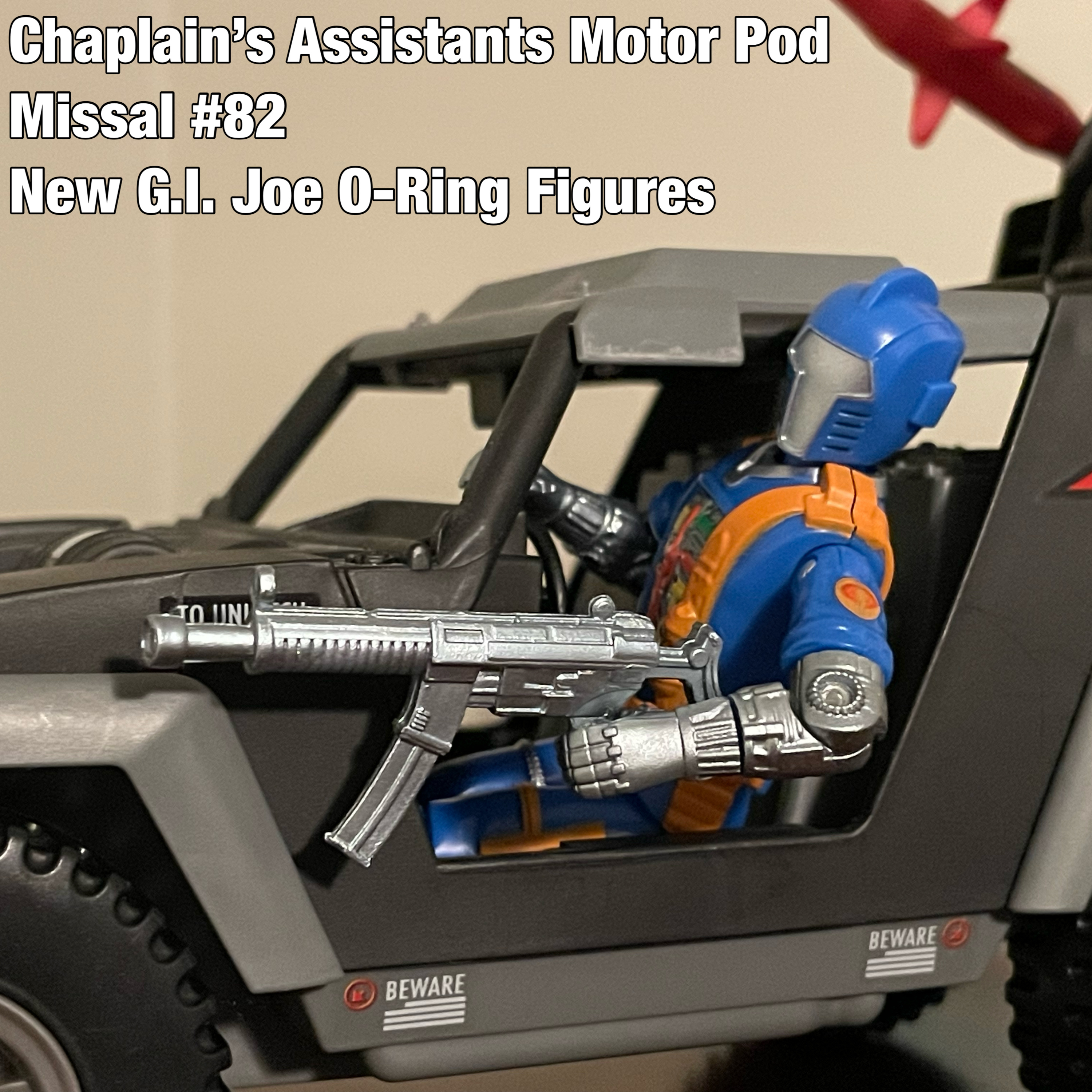 Chaplain\'s Assistants Motor Pod: A G.I. Joe Podcast