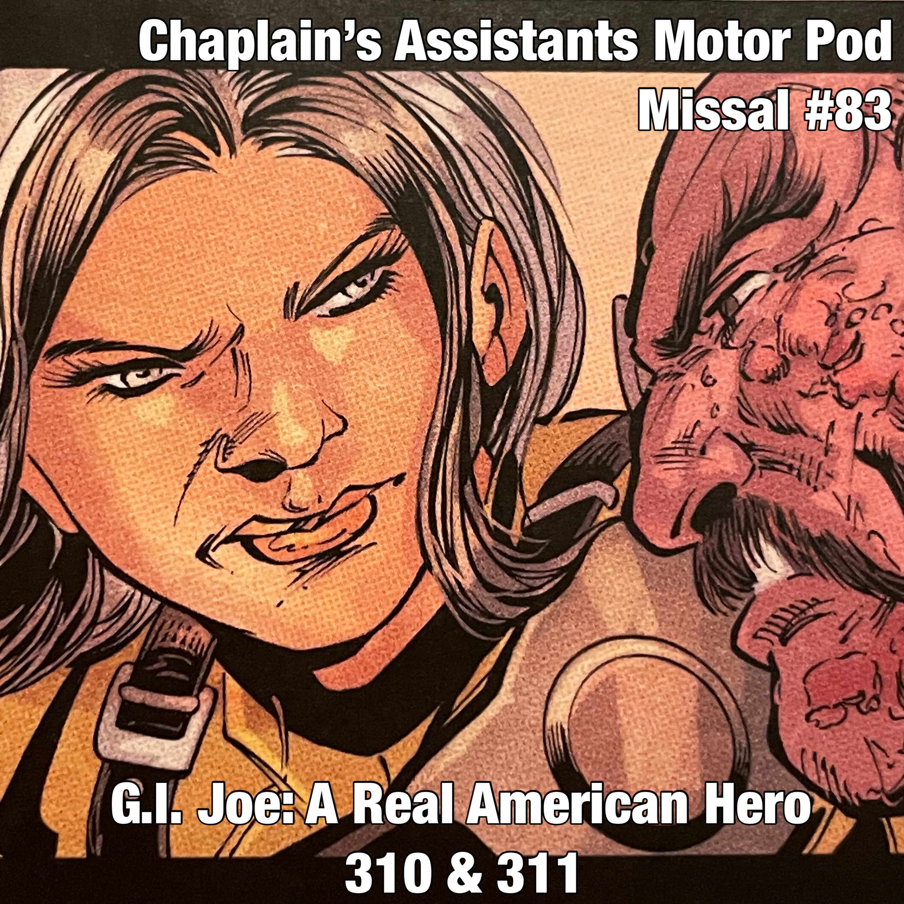 Chaplain\'s Assistants Motor Pod: A G.I. Joe Podcast