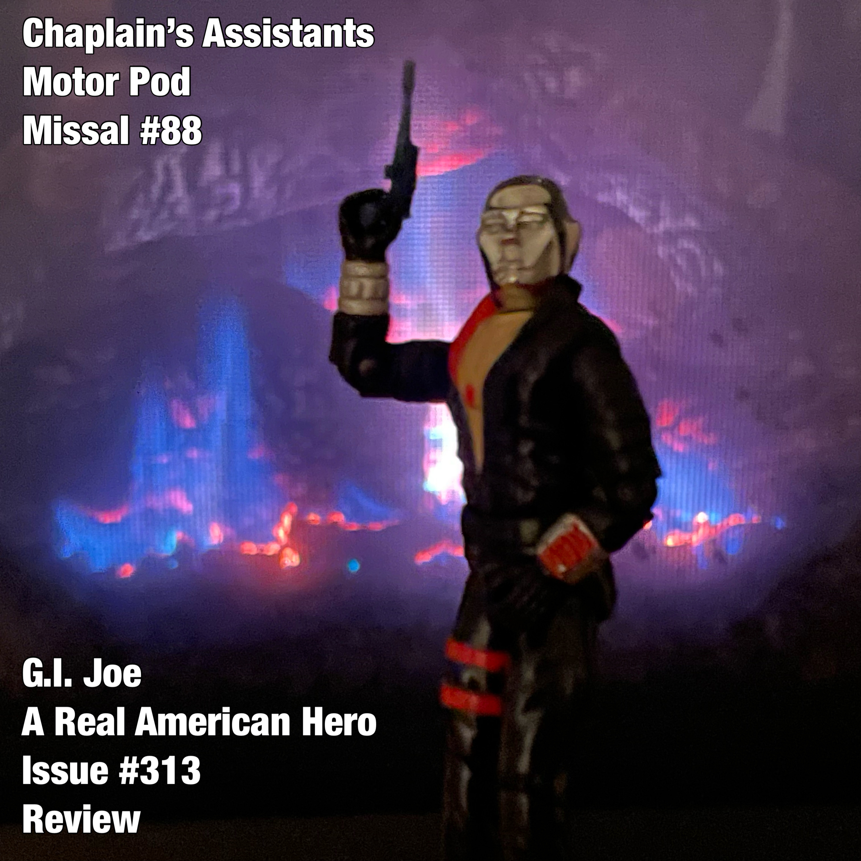 Chaplain\'s Assistants Motor Pod: A G.I. Joe Podcast