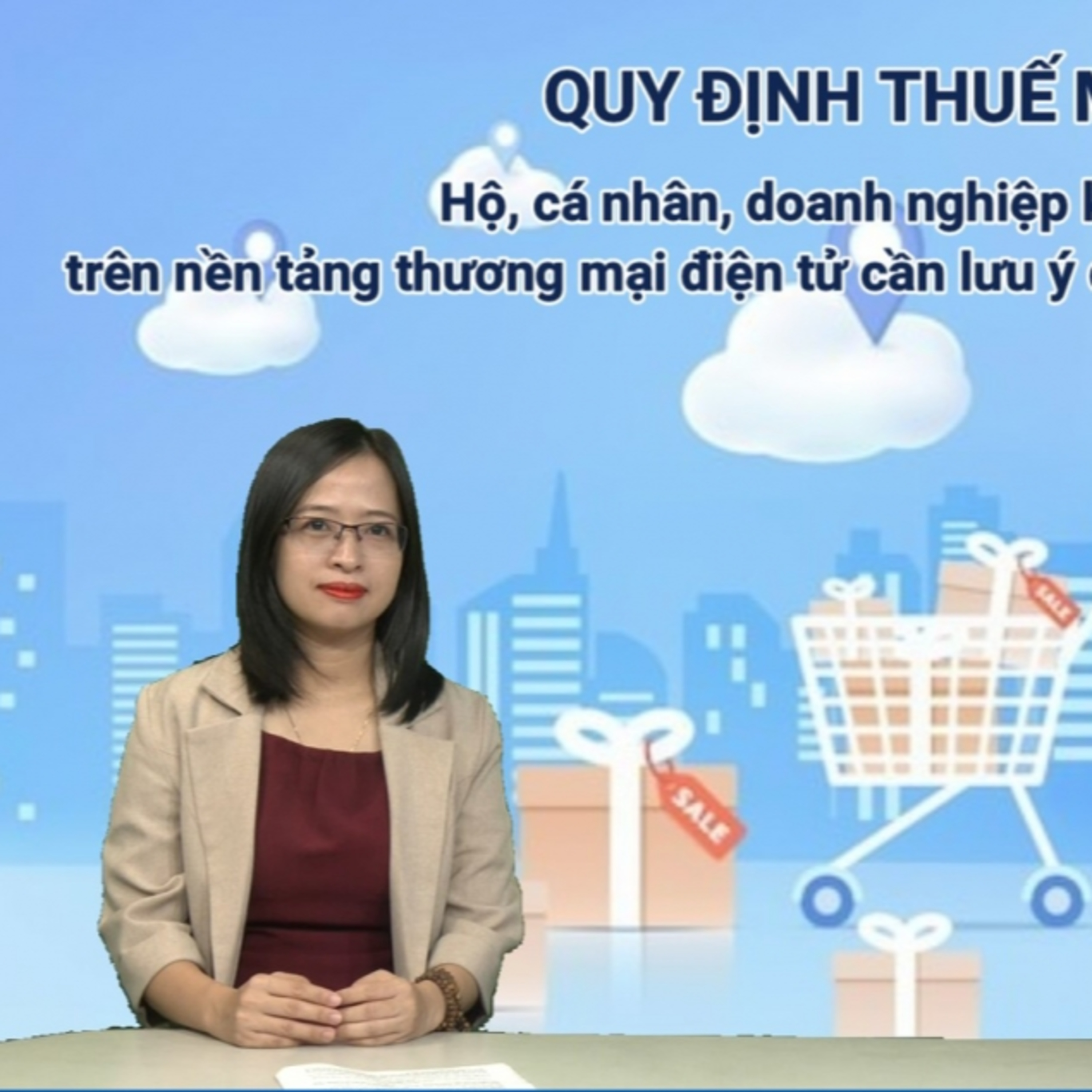 Chuyên gia của bạn - Quy định thuế mới: Hộ, cá nhân, doanh nghiệp kinh doanh trên nền tảng thương mại điện tử cần lưu ý episode artwork