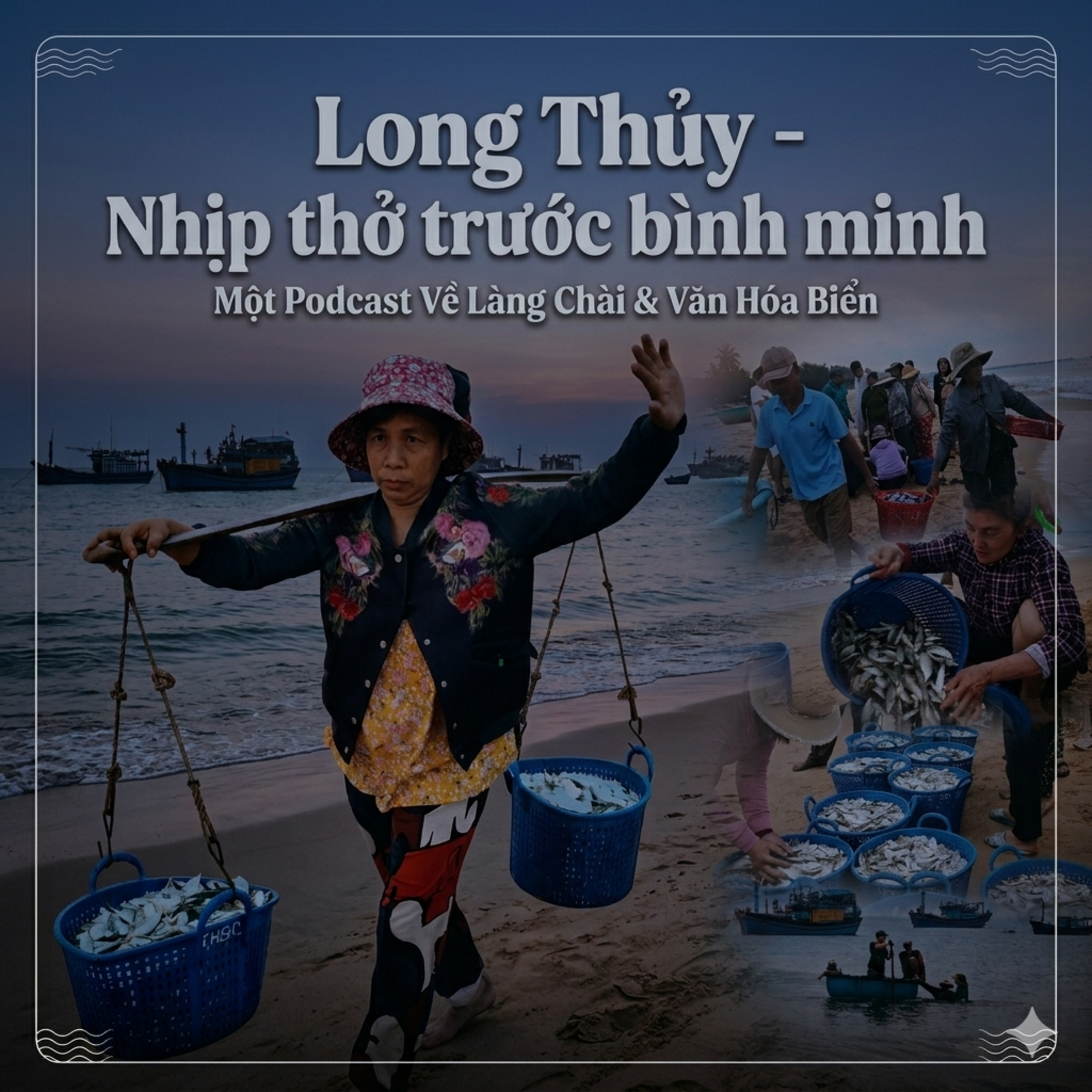 Long Thuỷ - Nhịp thở trước bình minh episode artwork