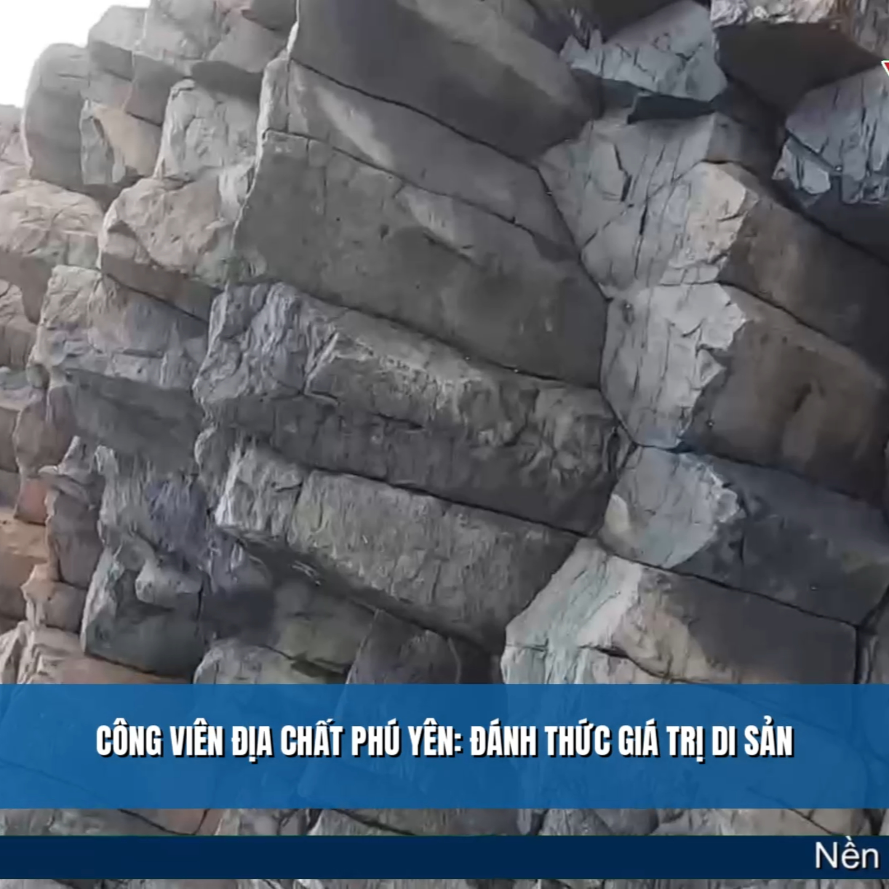 Tiêu điểm - Công viên địa chất Phú Yên: Đánh thức giá trị di sản episode artwork
