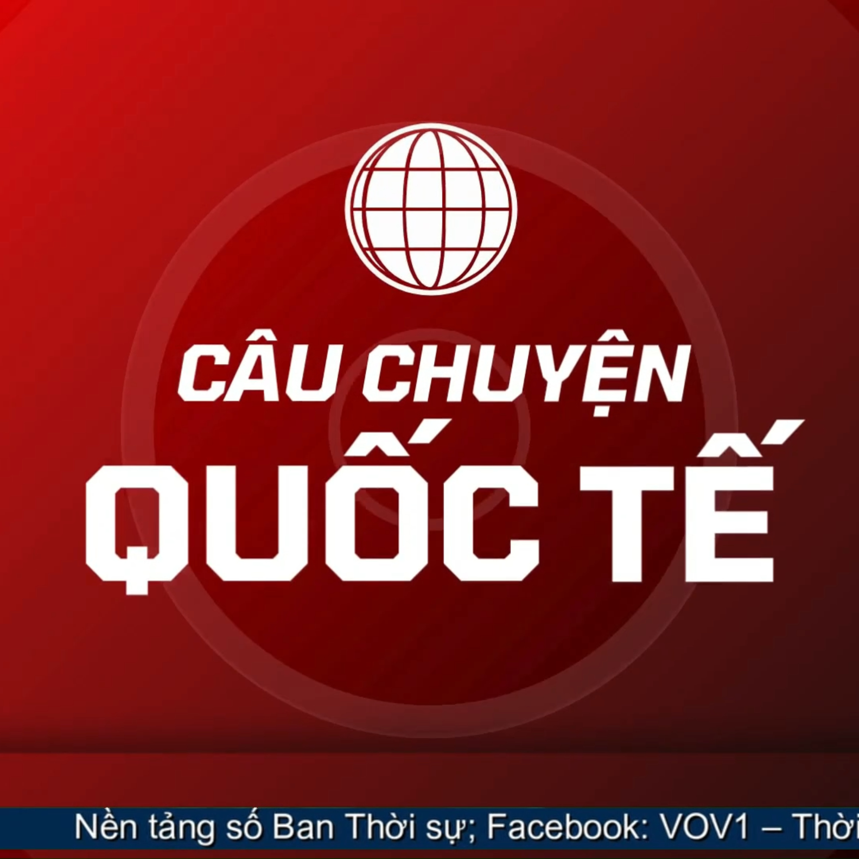 Câu chuyện quốc tế - Kế hoạch Trung Đông thời hậu chiến của Mỹ episode artwork