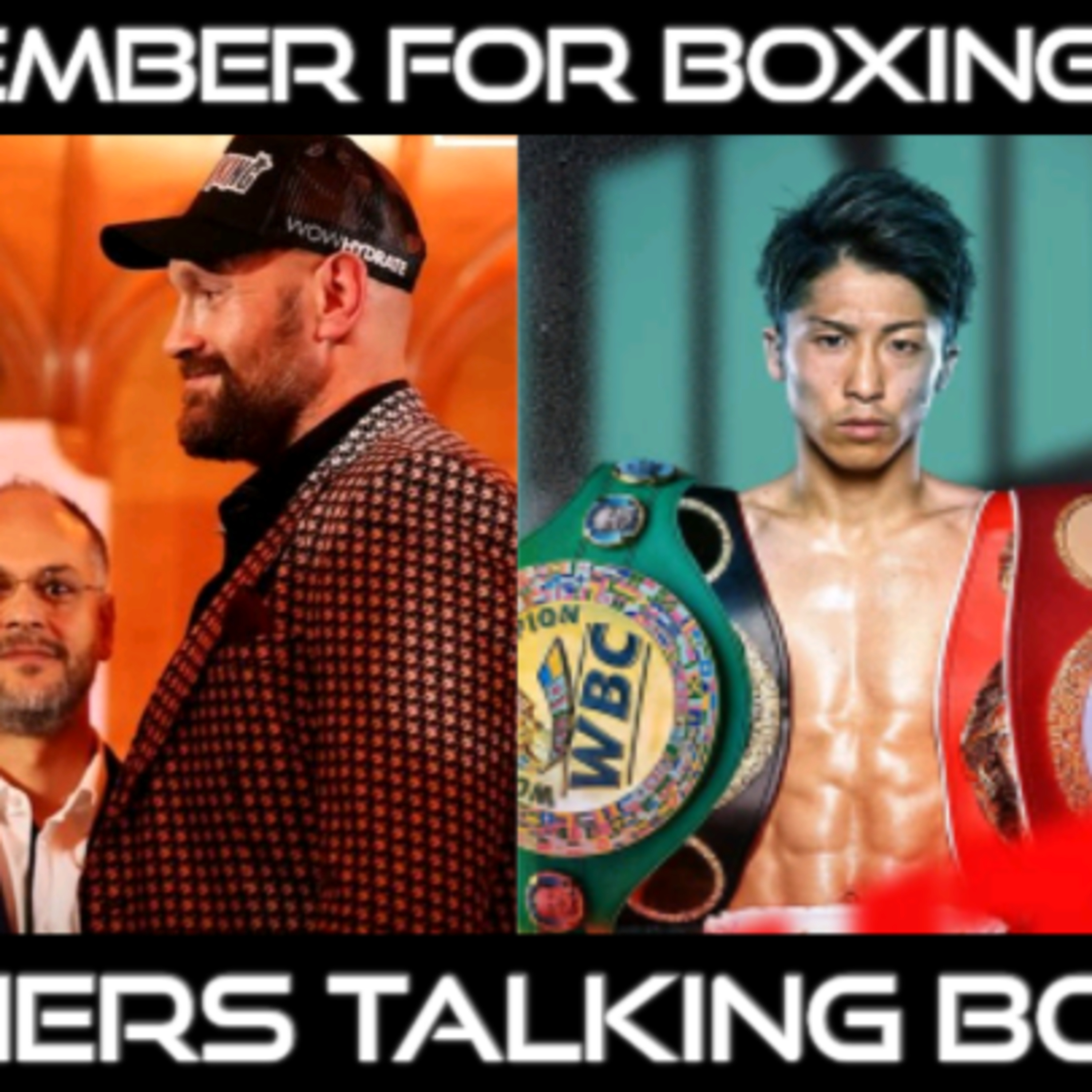Usyk vs. Fury 2 | Inoue v. Goodman | What's Next for Tim Tszyu? | Catterall vs Prograis episode artwork