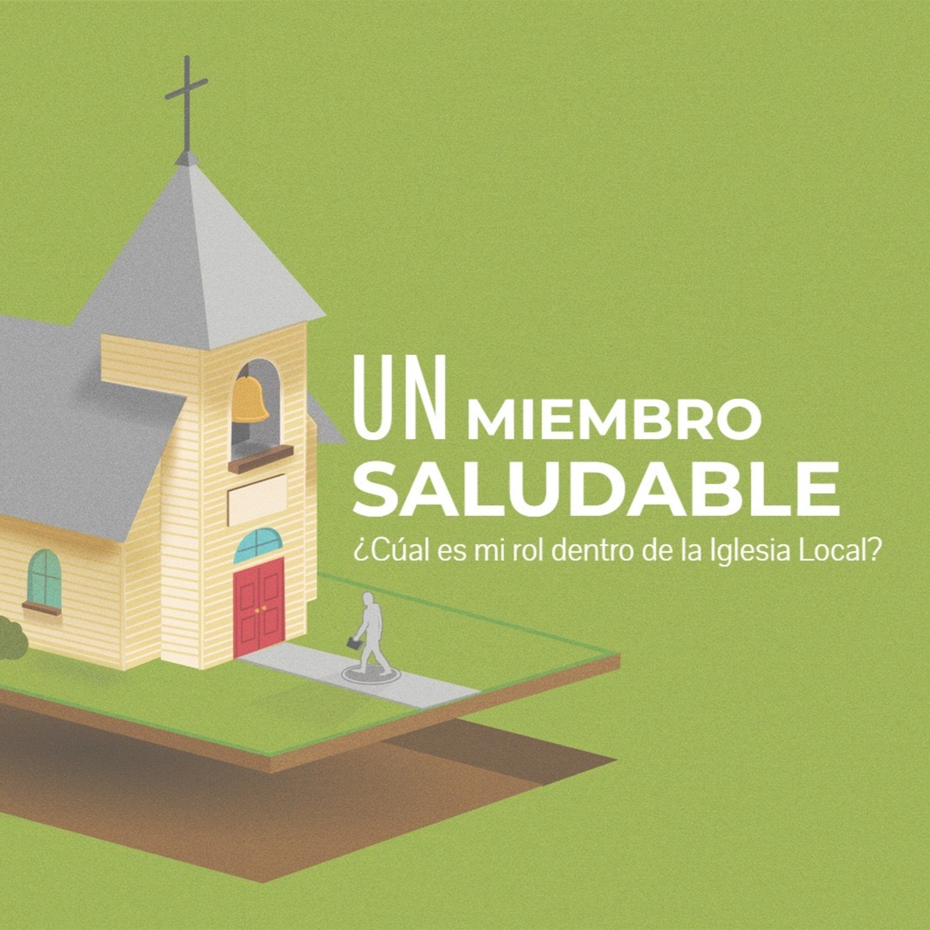 Un Miembro Saludable es un Creyente Comprometido | Escuela Dominical | Domingo 21 de Julio de 2024 episode artwork