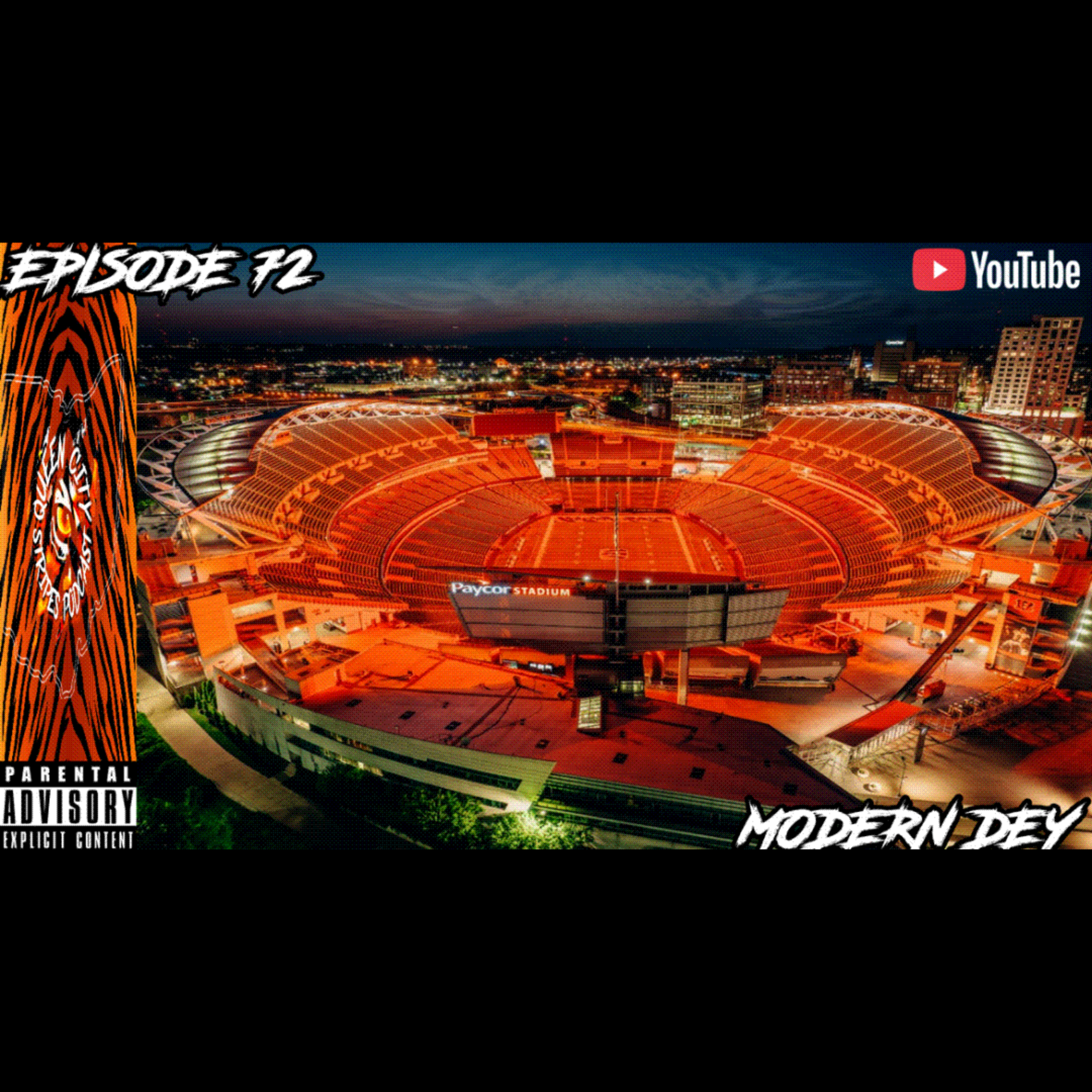 Episode 72: Modern Dey