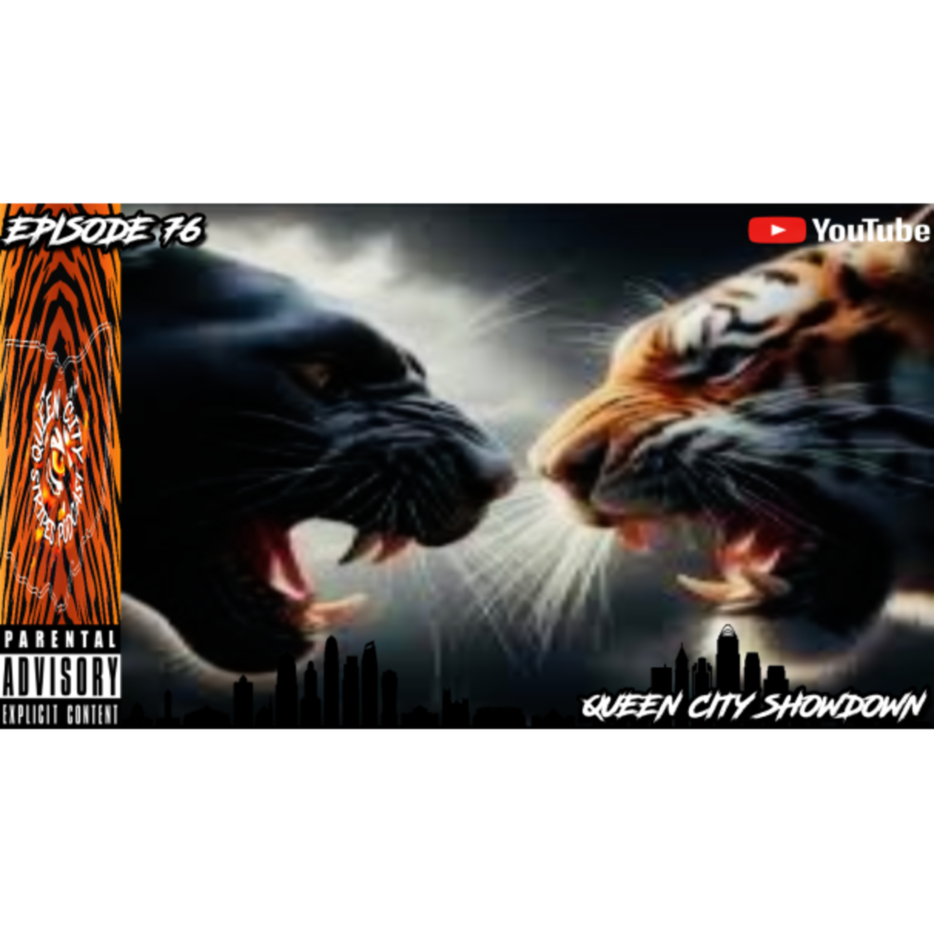 Episode 76: QUEEN CITY SHOWDOWN