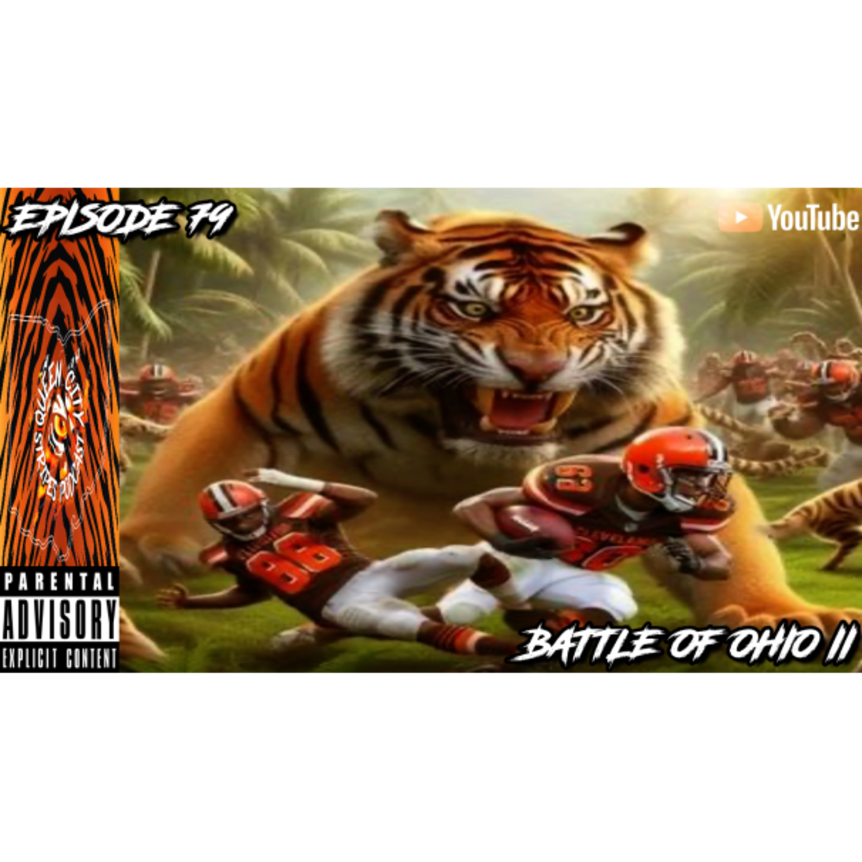 Episode 79: BATTLE OF OHIO II