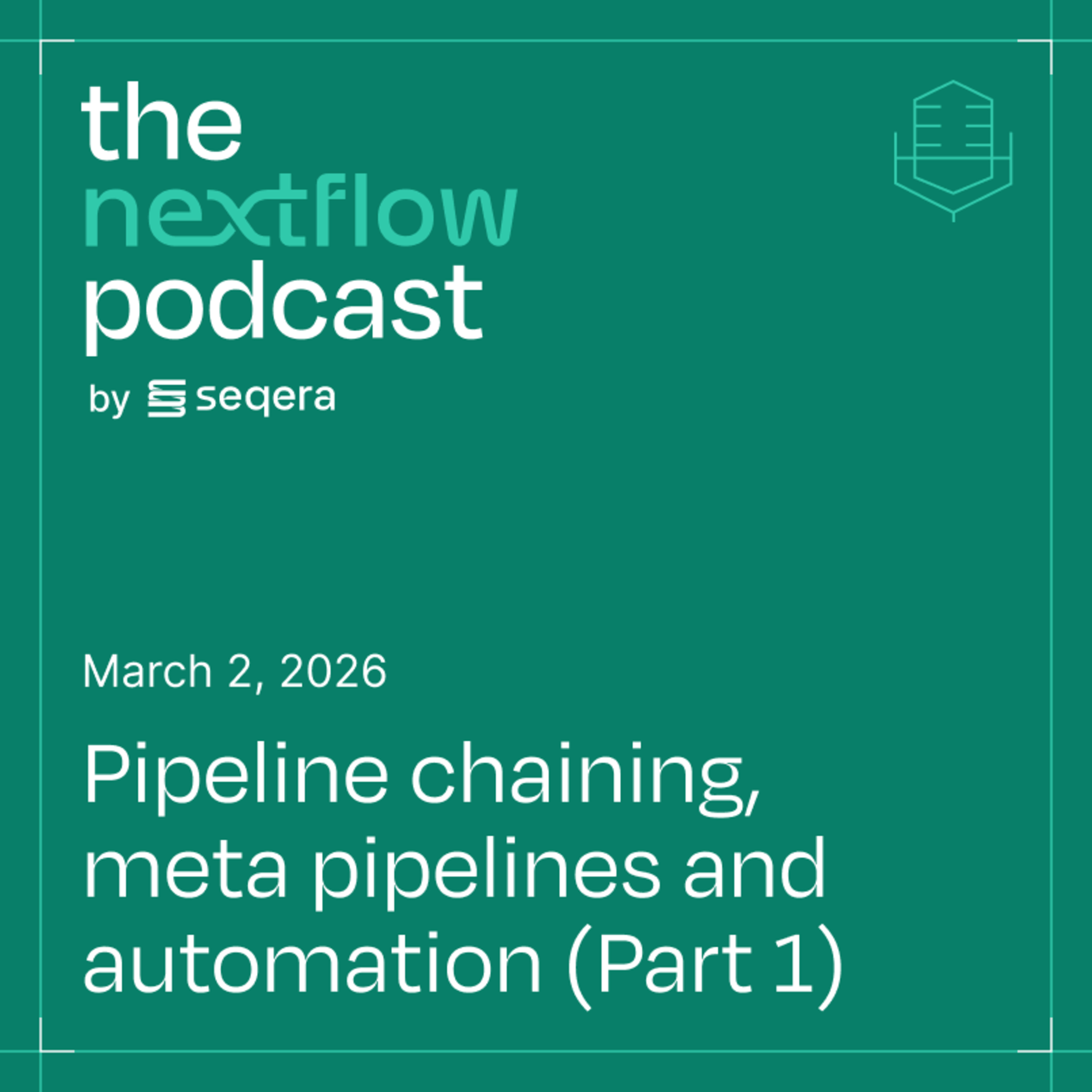 Episode 56: Pipeline chaining, meta pipelines and automation (Part 1 of 2) episode artwork