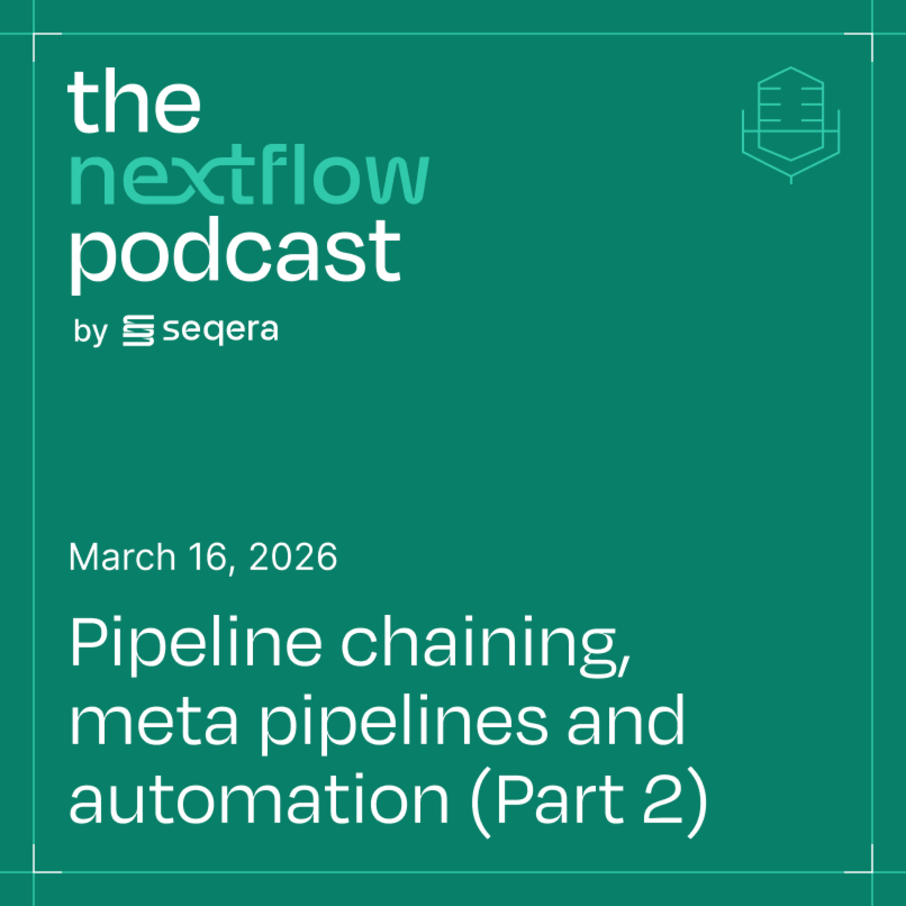 Episode 57: Pipeline chaining, meta pipelines and automation (Part 2 of 2) episode artwork