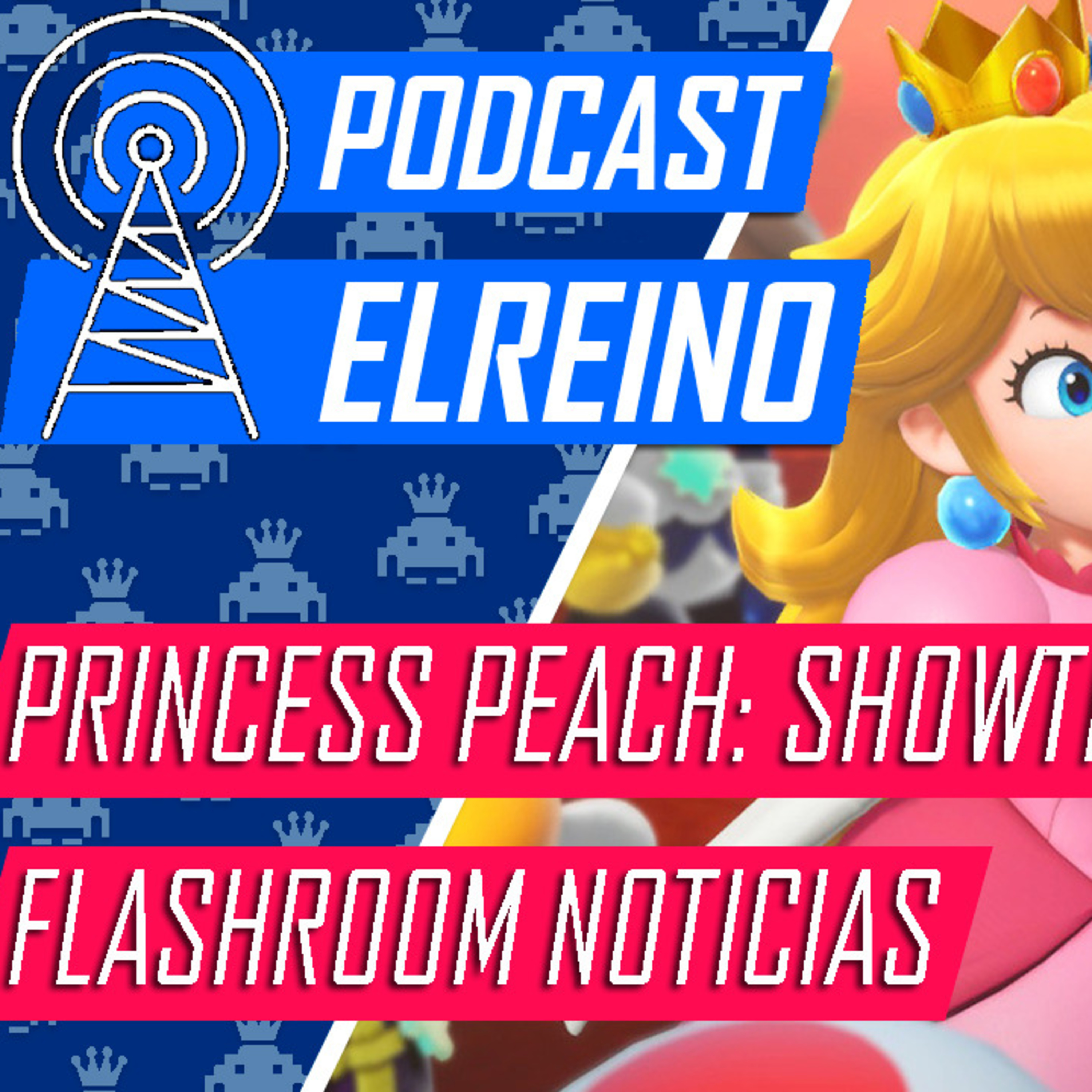 19x15 Indie World, Princess Peach: Showtime! y Flashroom Noticias episode artwork