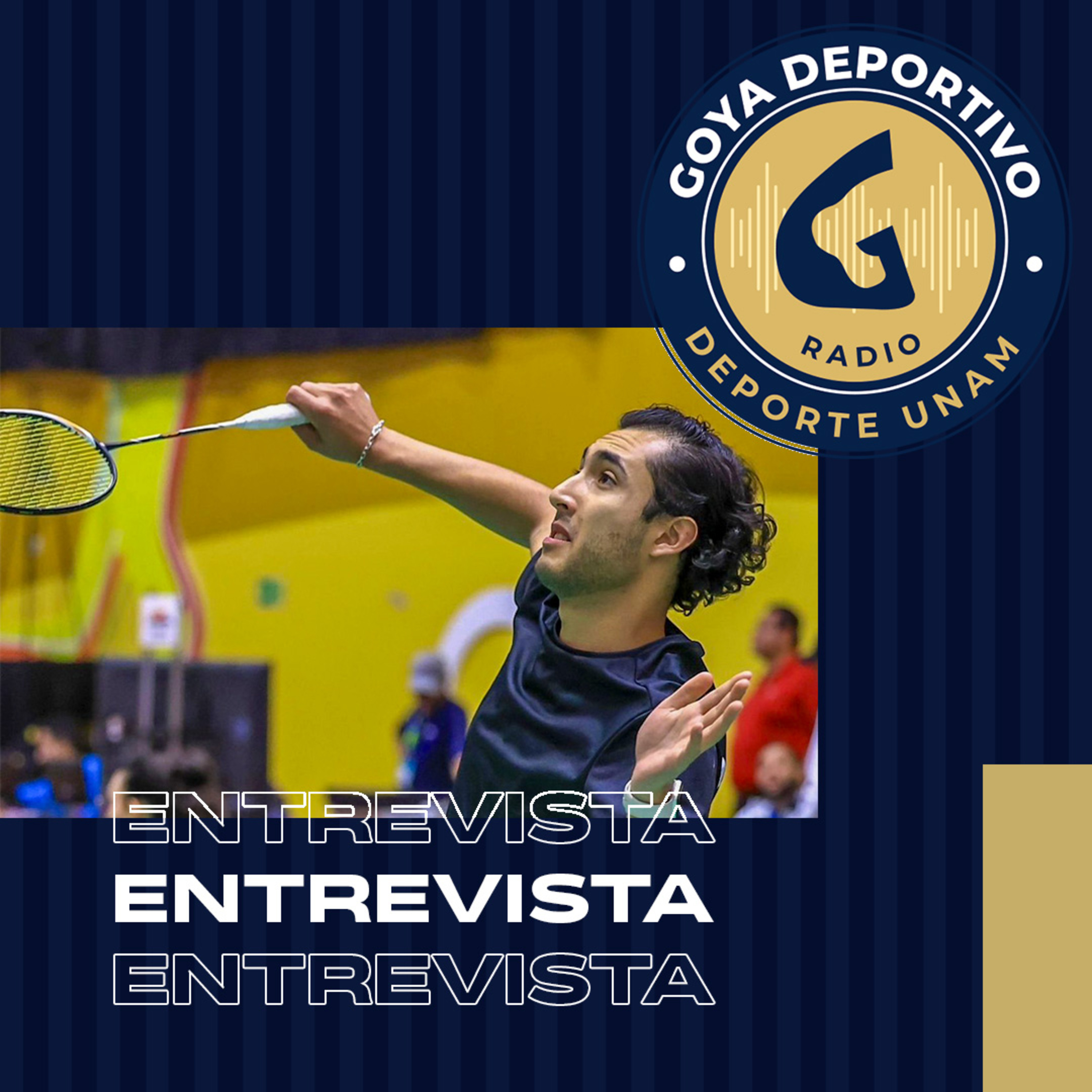 Goya Deportivo: Gerardo Saavedra obtiene bronce en Campeonato Panamericano de Bádminton episode artwork