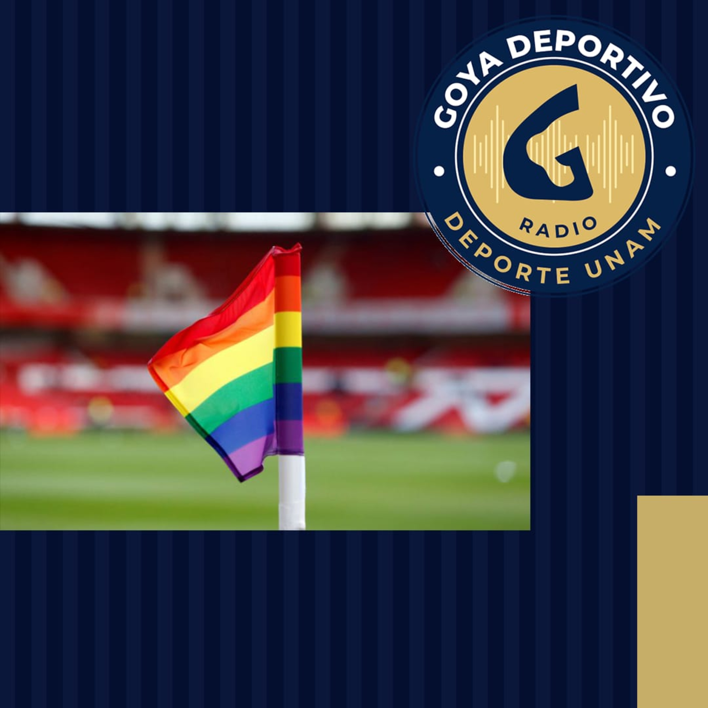 Goya Deportivo: Género y Deporte, Conmemoración del orgullo LGBTQ+ episode artwork
