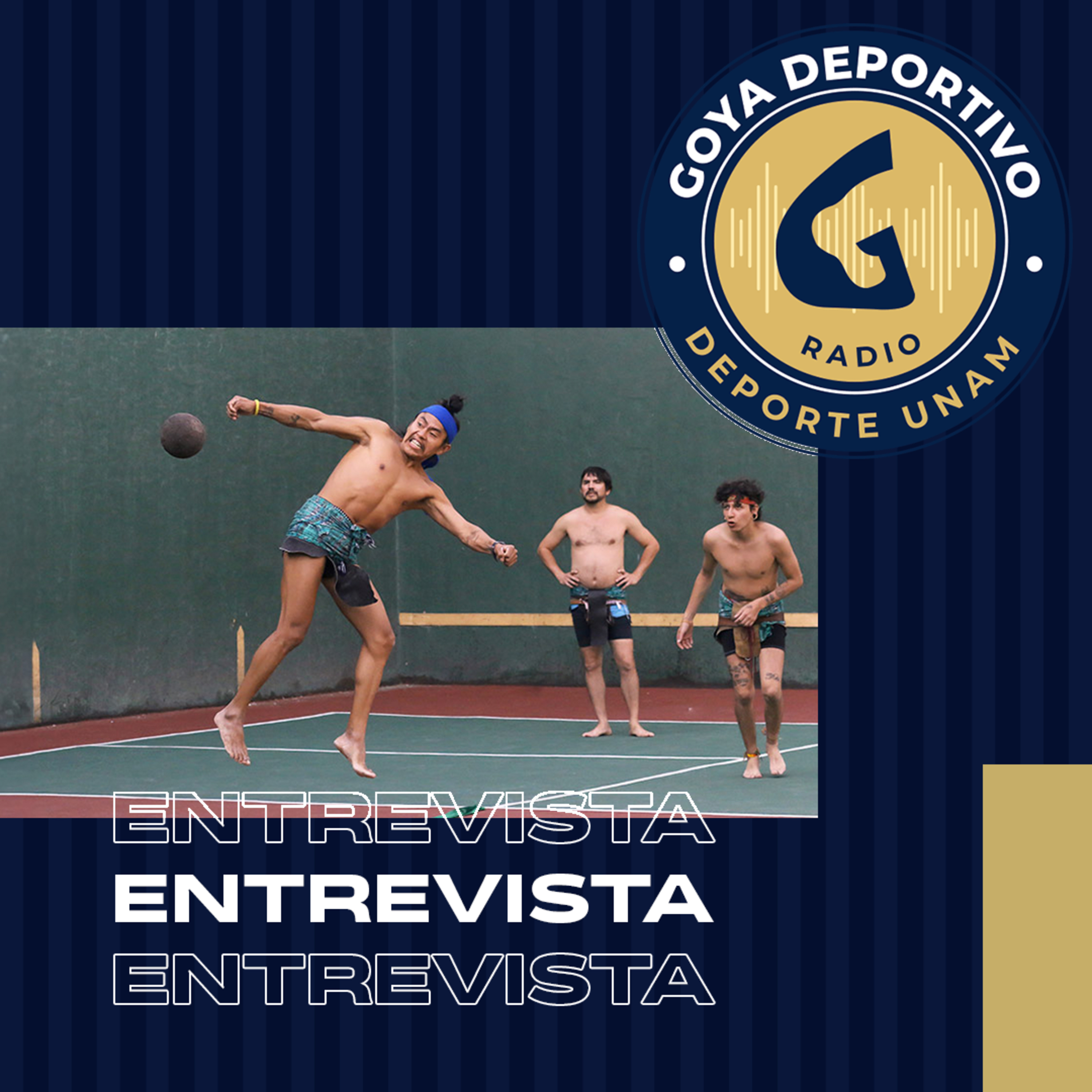 Goya Deportivo: Ulama, el juego de pelota que práctica la UNAM. episode artwork