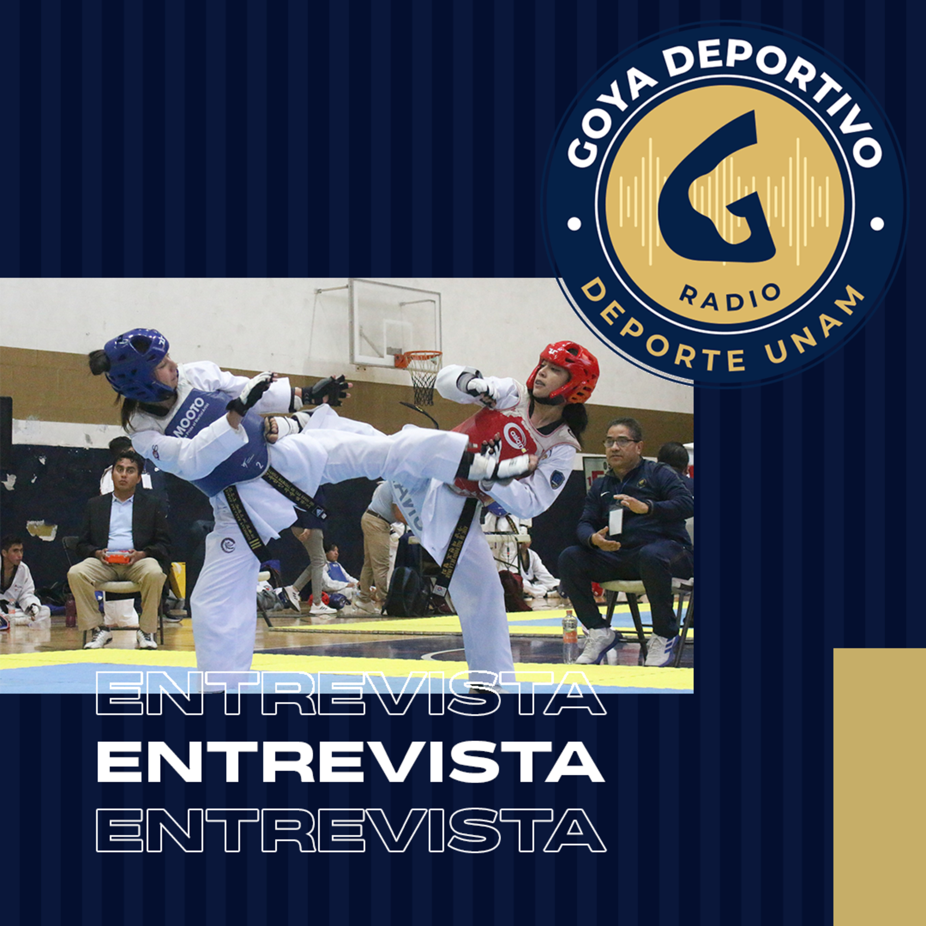 Goya Deportivo: Juegos Universitarios Taekwondo 2025 episode artwork