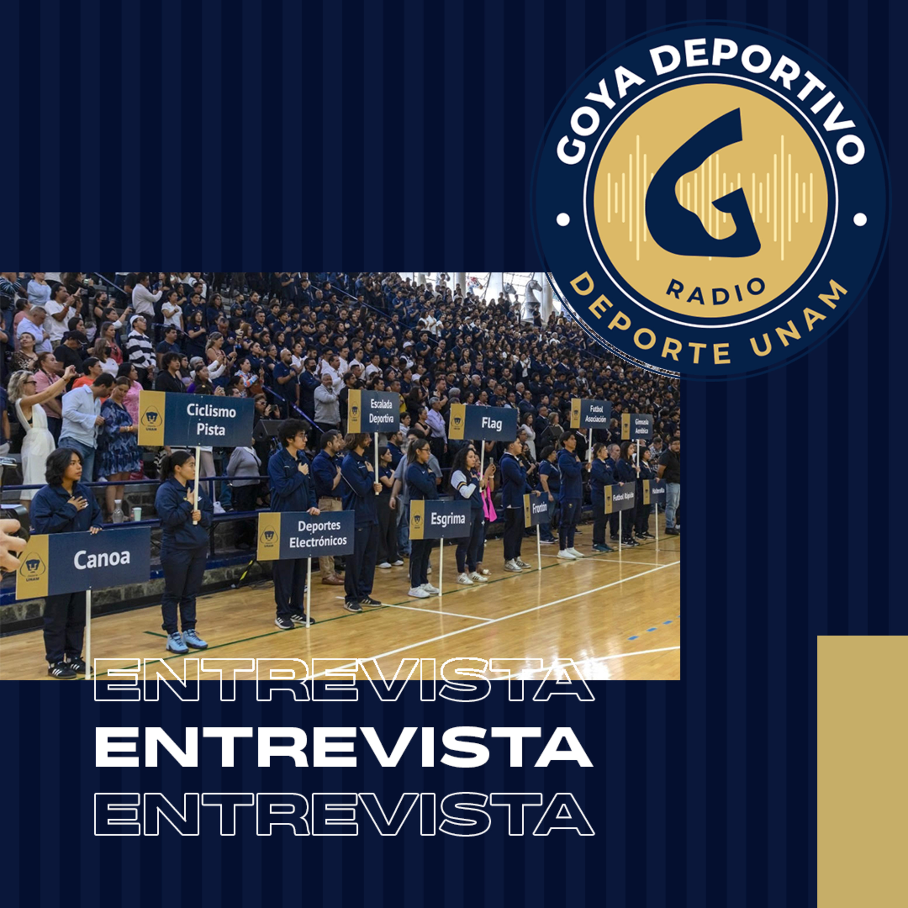 Goya Deportivo: Abanderamiento de los Campeonatos Nacionales Universitarios episode artwork