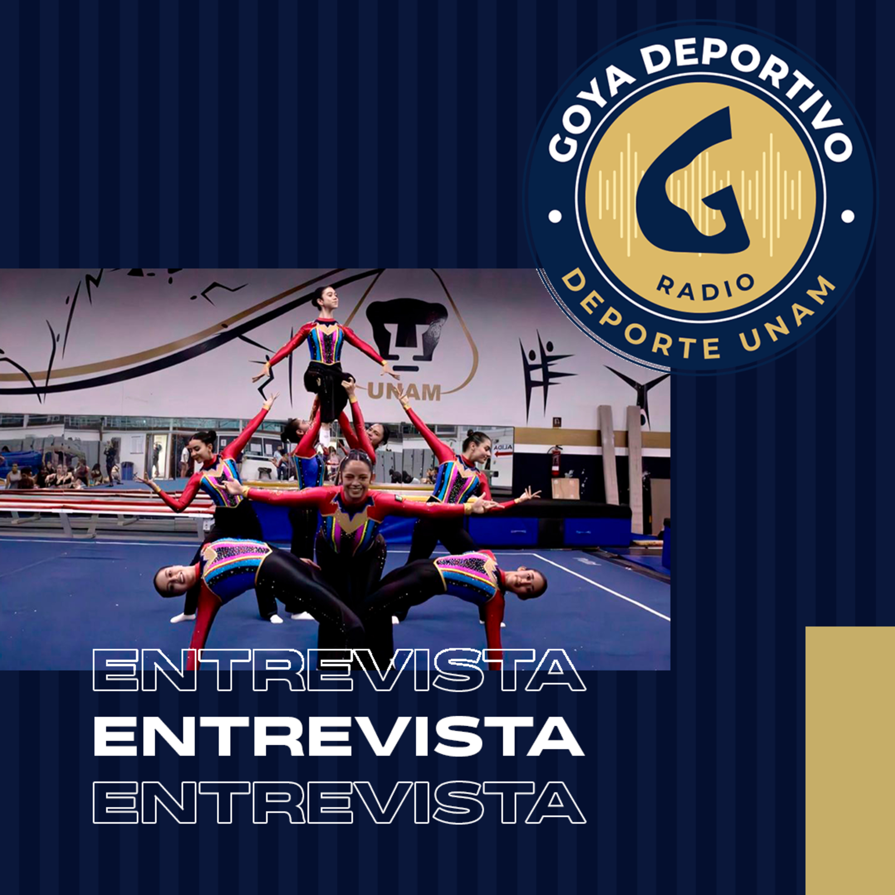 Goya Deportivo: Gimnasia aeróbica de la UNAM, oro y bronce en Campeonato Panamericano de Gimnasia Aeróbica Uruguay 2025 episode artwork